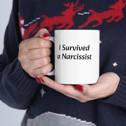 I Survived a Narcissist, Ceramic Mug 11oz