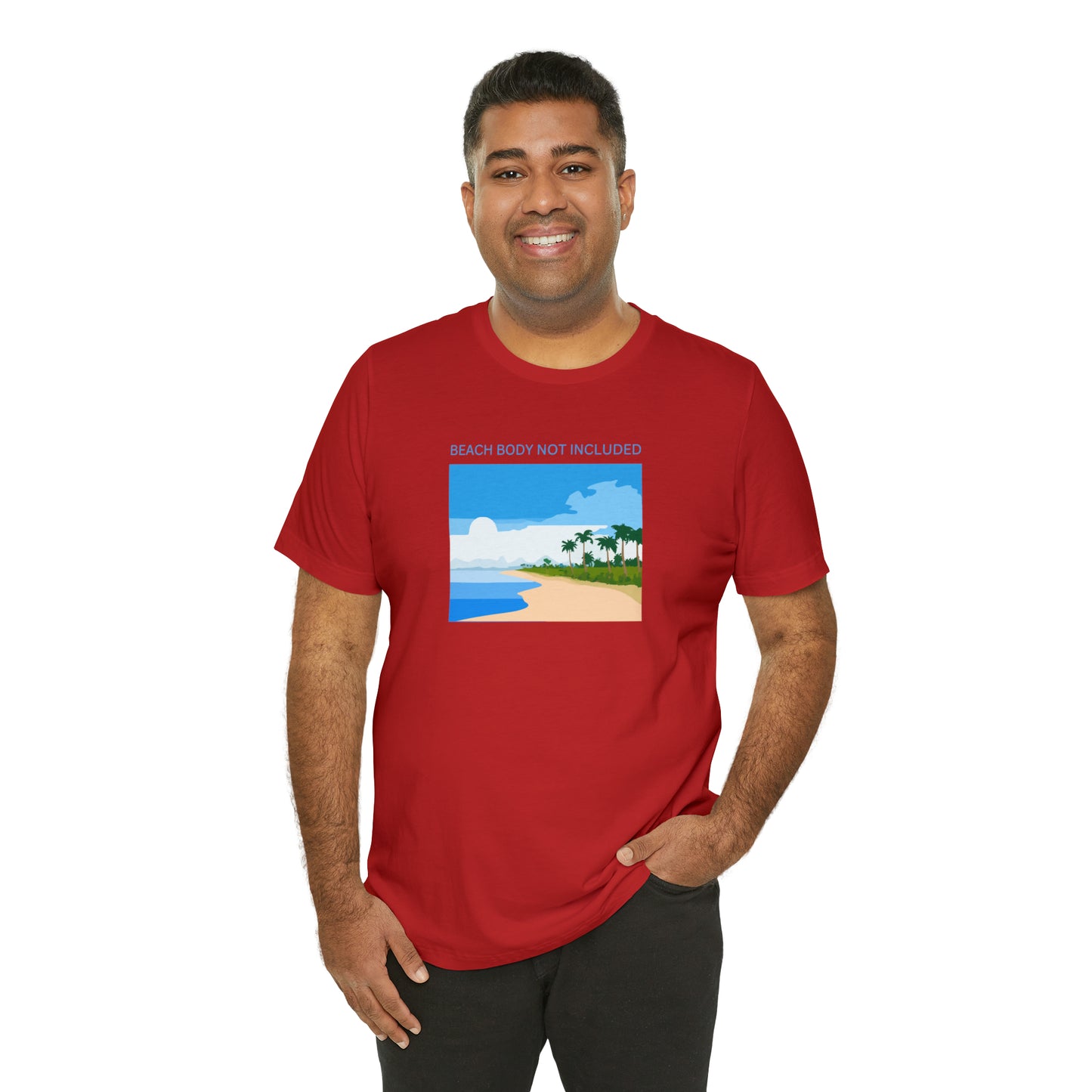 Beach Body Not Included, Shirt