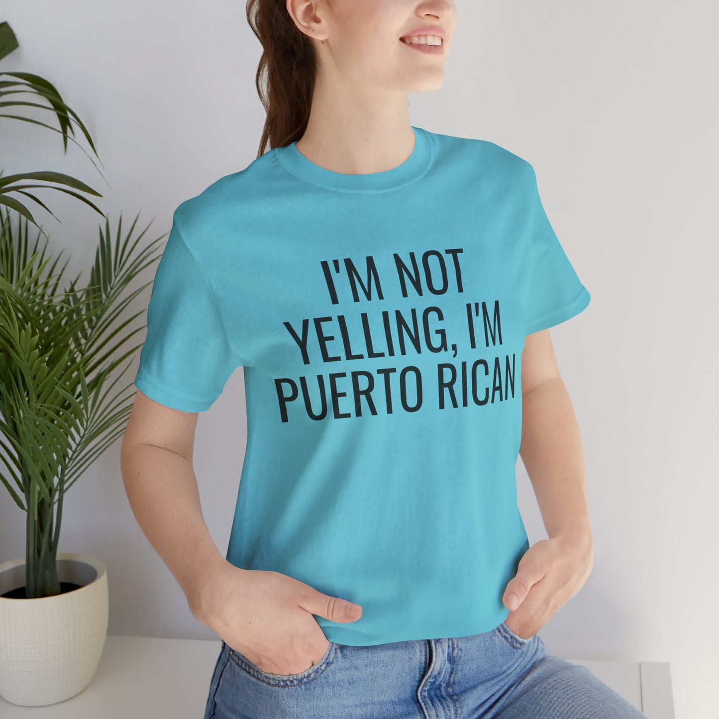 I’m Not Yelling I’m Puerto Rican Shirt | Funny Boricua Pride Graphic Tee