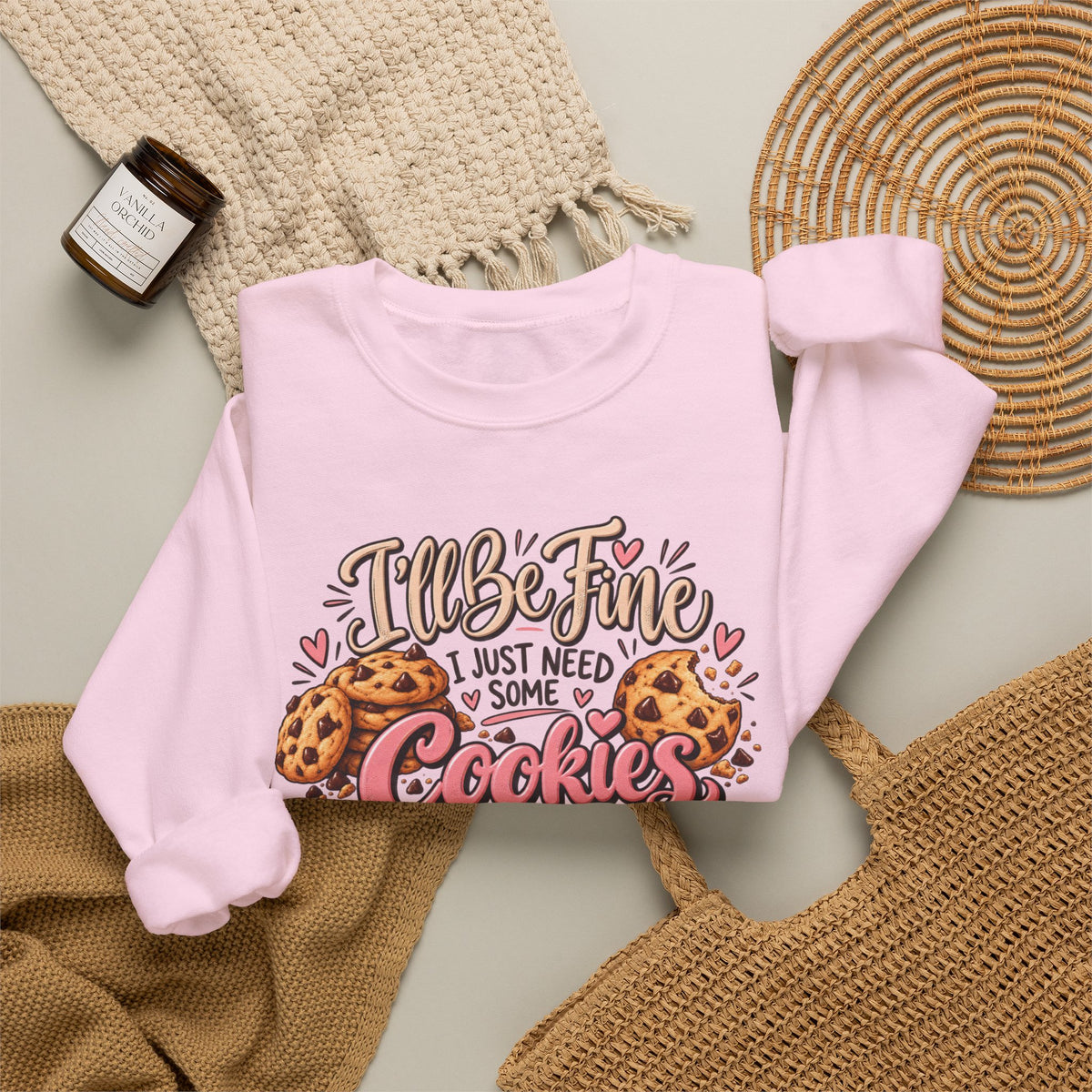 I Just Need Some Cookies Crewneck Sweatshirt