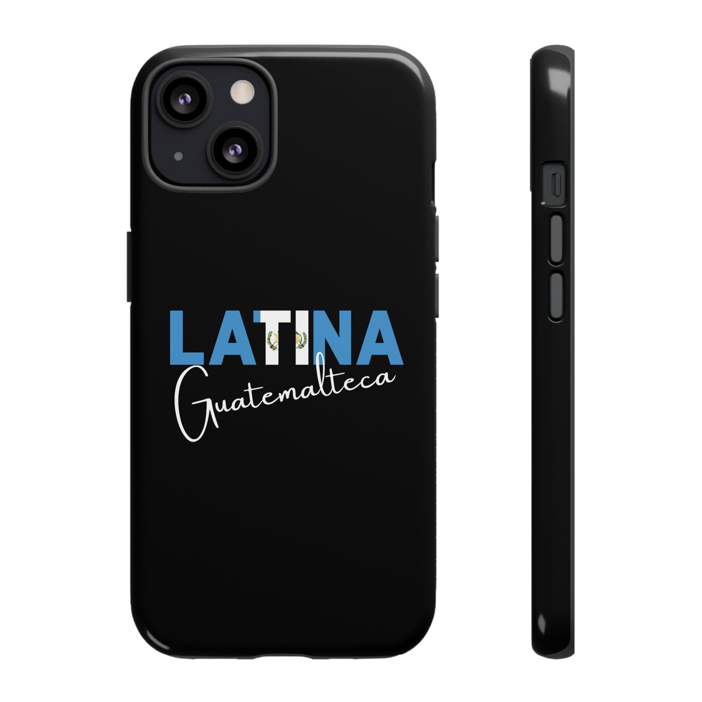 Latina Guatemalteca, Tough Phone Case