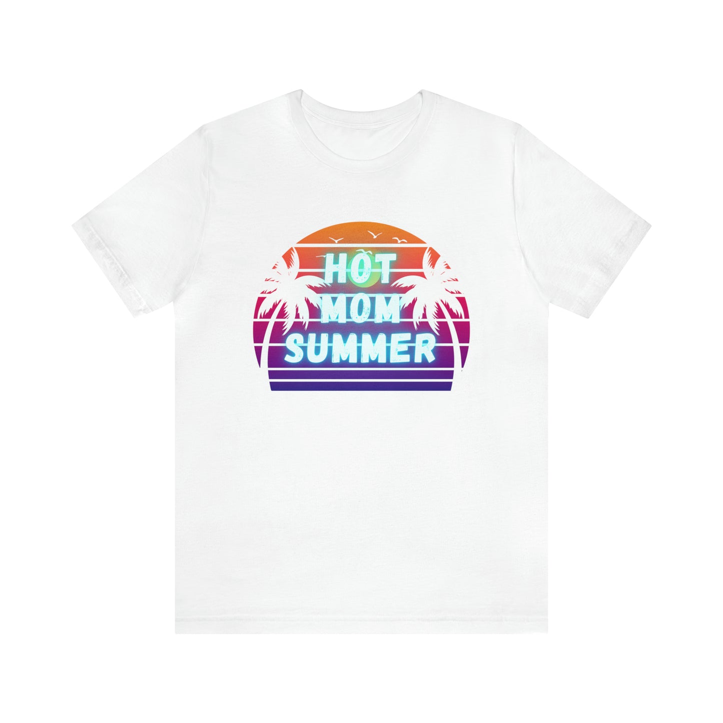 Hot Mom Summer, Shirt