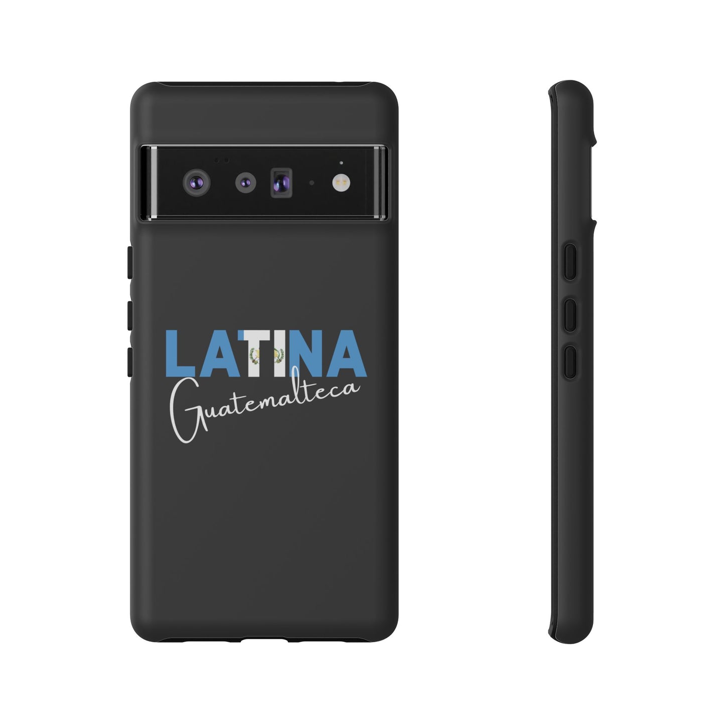 Latina Guatemalteca, Tough Phone Case