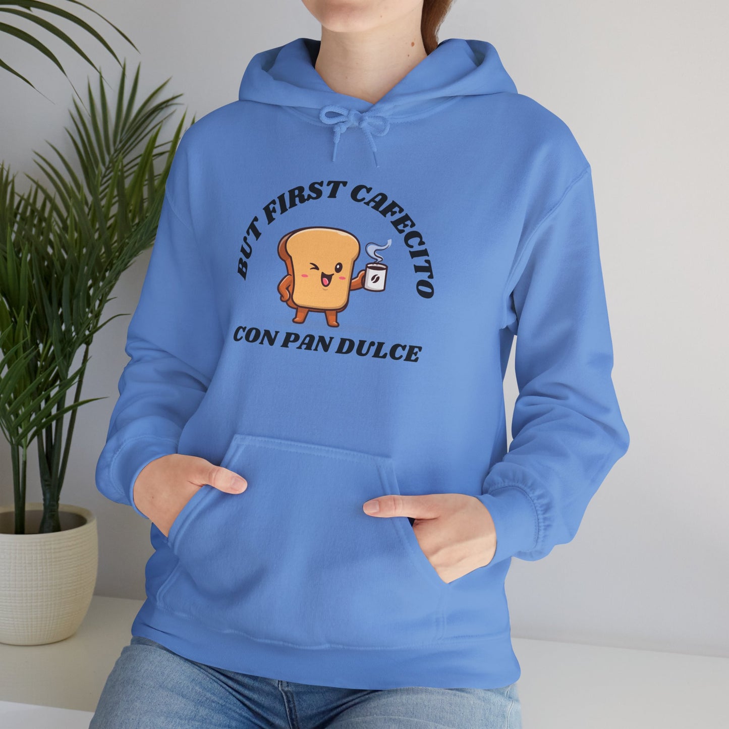 But First Cafecito, Hoodie