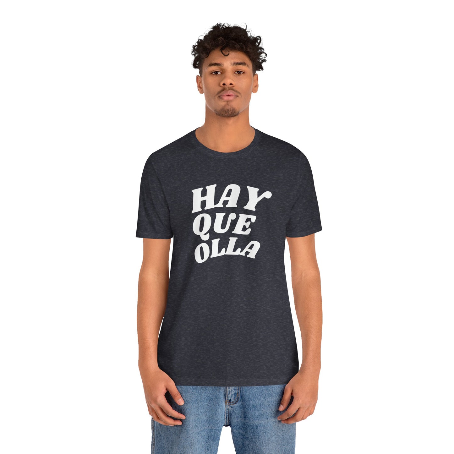Hay Que Olla, Shirt