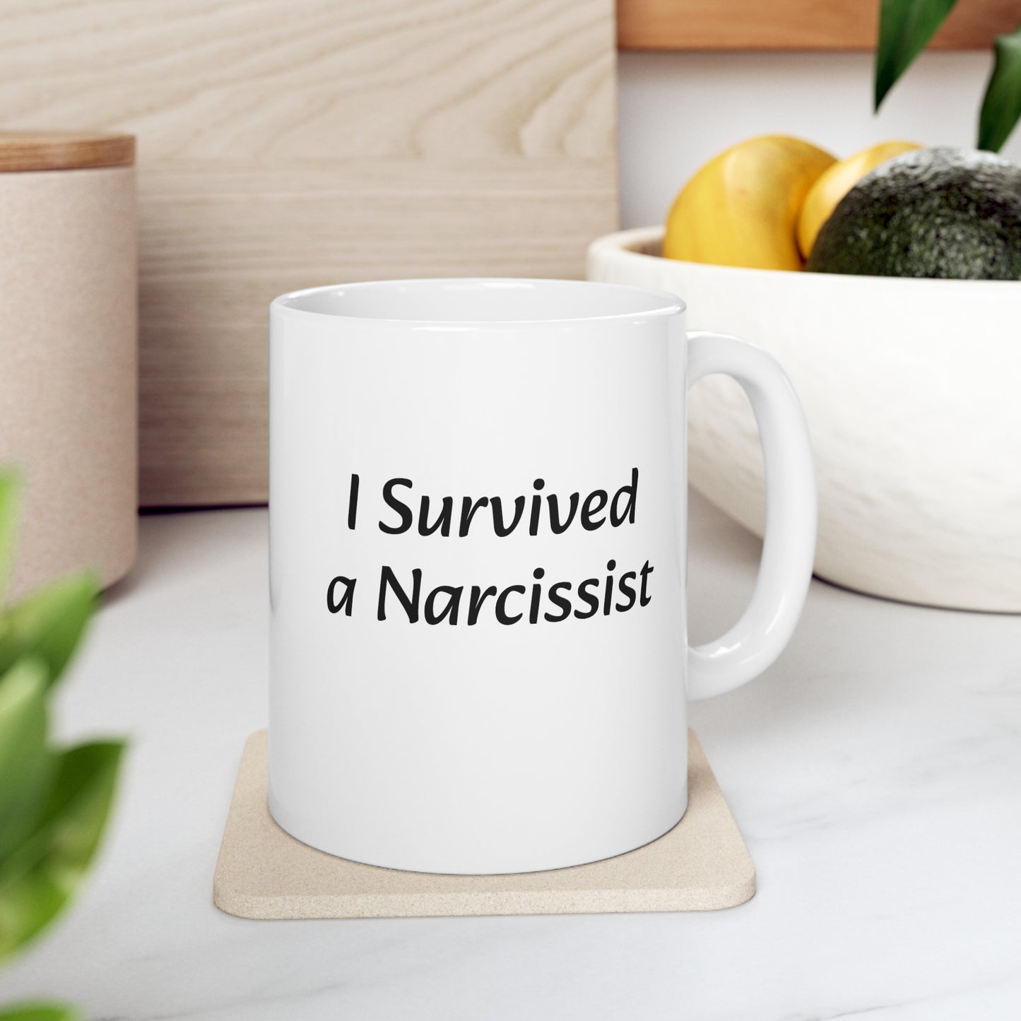 I Survived a Narcissist, Ceramic Mug 11oz
