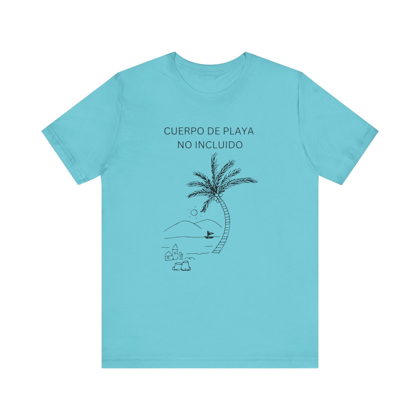 Cuerpo De Playa No Incluido, shirt