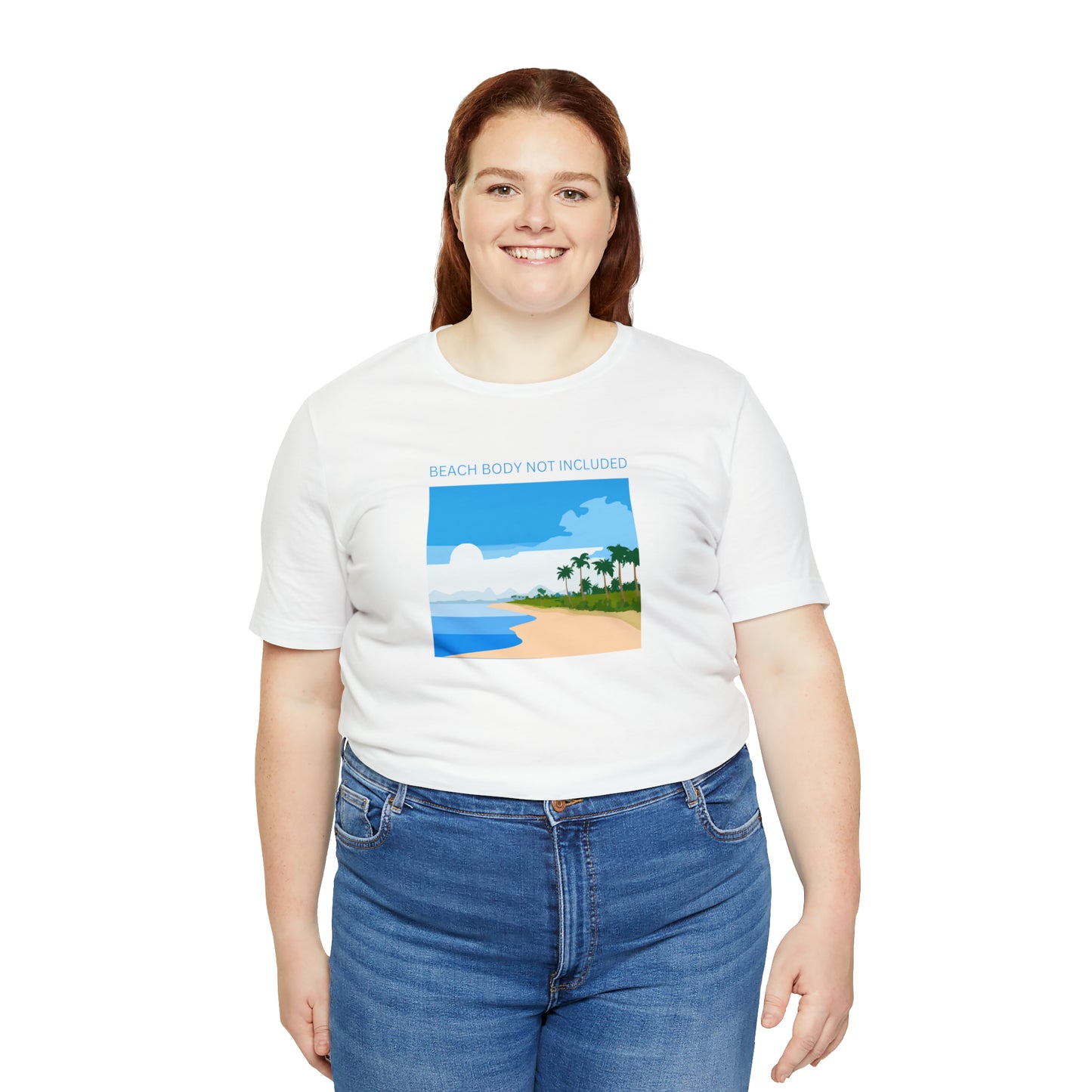 Beach Body Not Included, Shirt