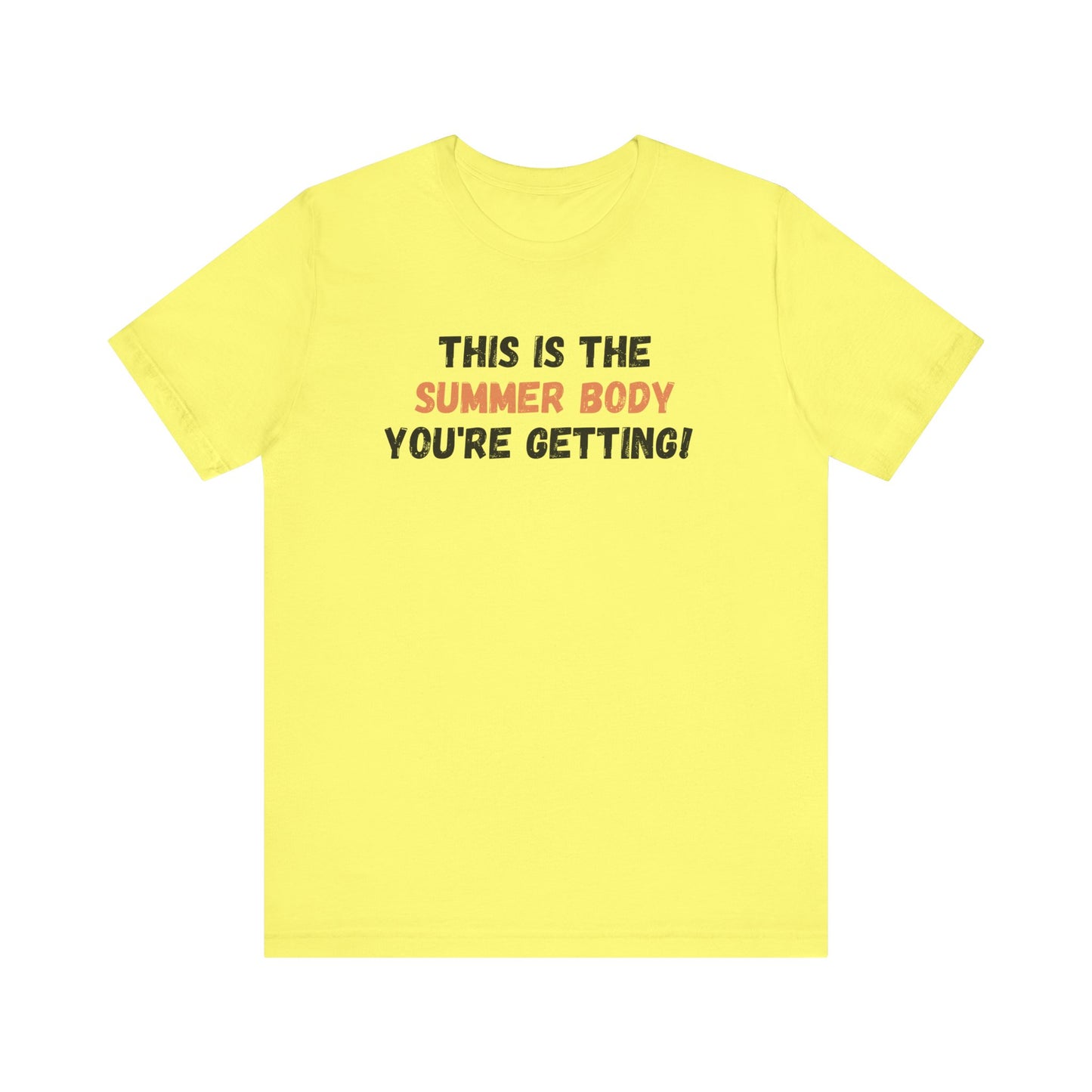 This is My Summer Body, Shirt