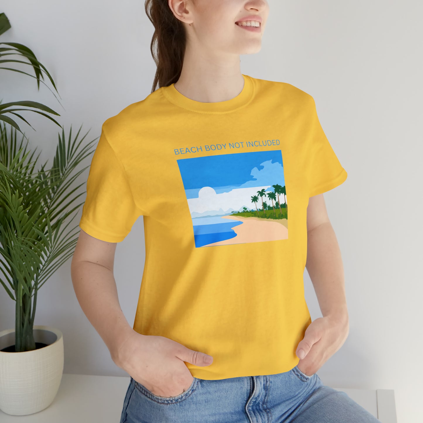 Beach Body Not Included, Shirt