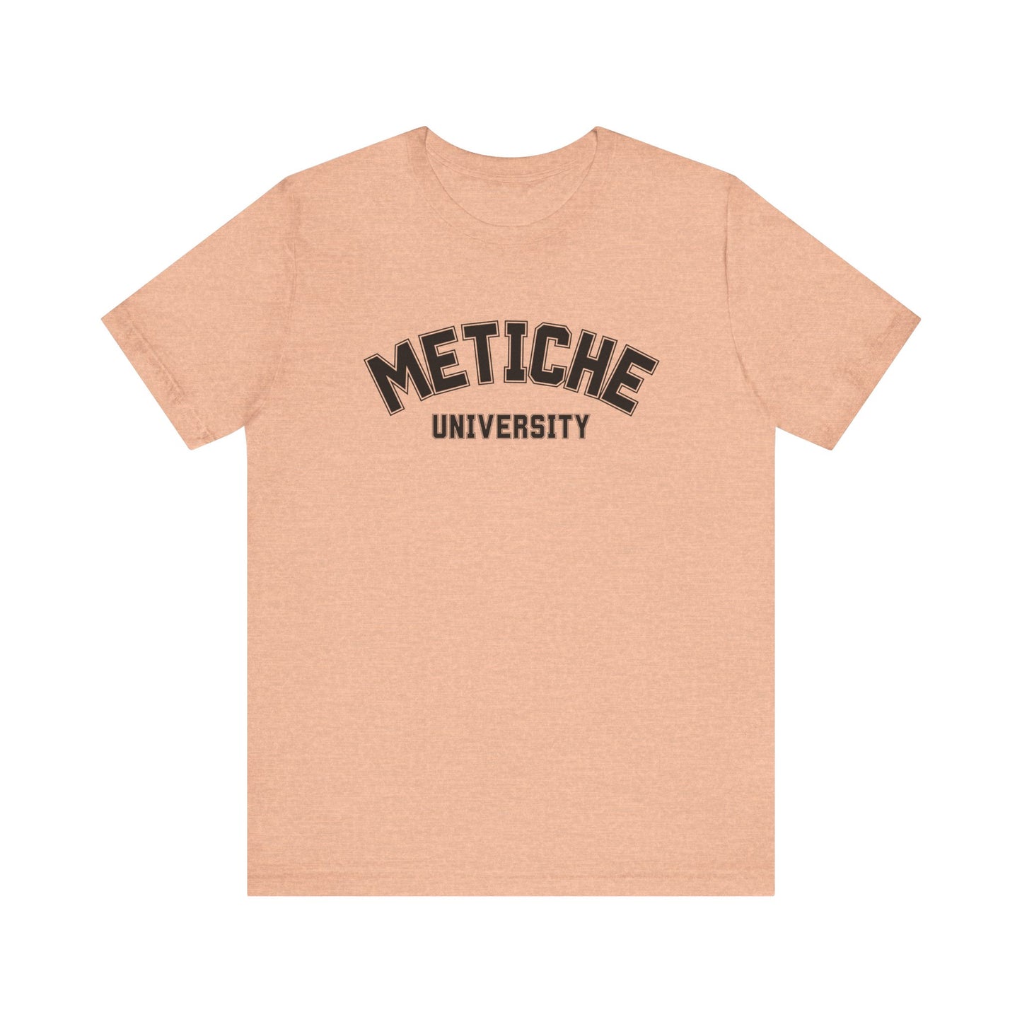 Metiche University Shirt | Funny Latina Graphic Tee