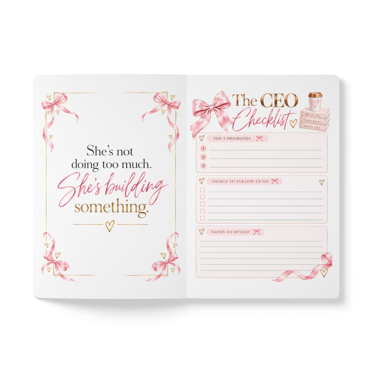 CEO of Doing the Most Pink Aesthetic Softcover Journal