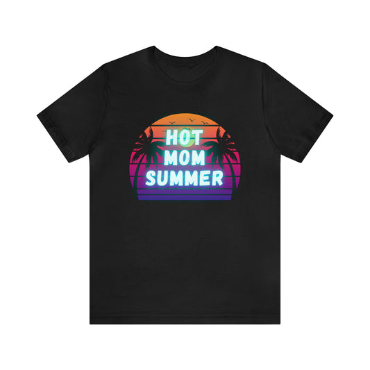 Hot Mom Summer, Shirt