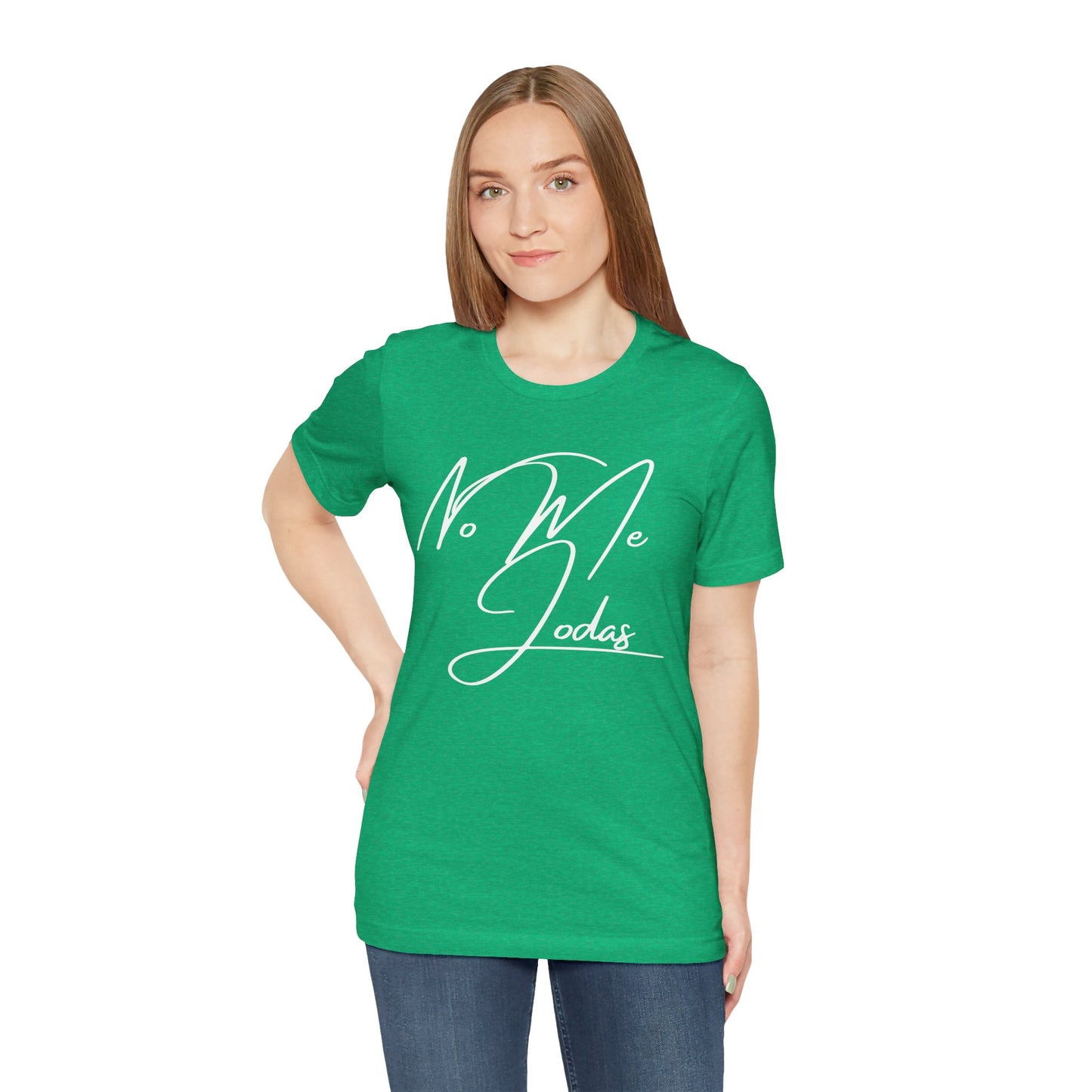 No Me Jodas, Shirt