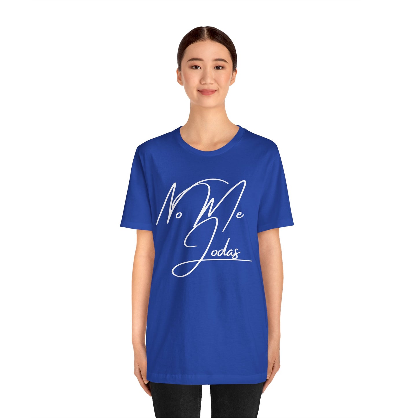 No Me Jodas, Shirt