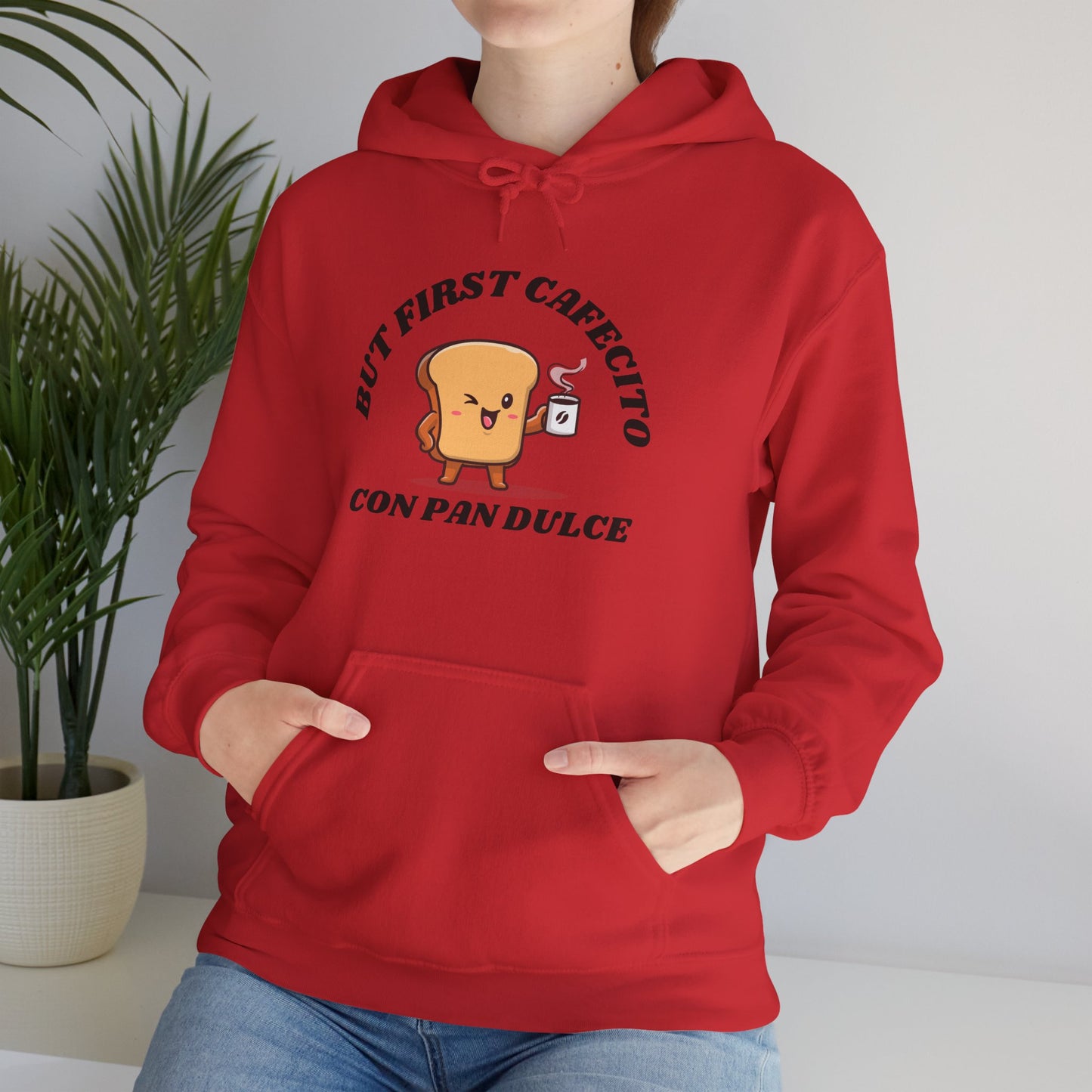But First Cafecito, Hoodie