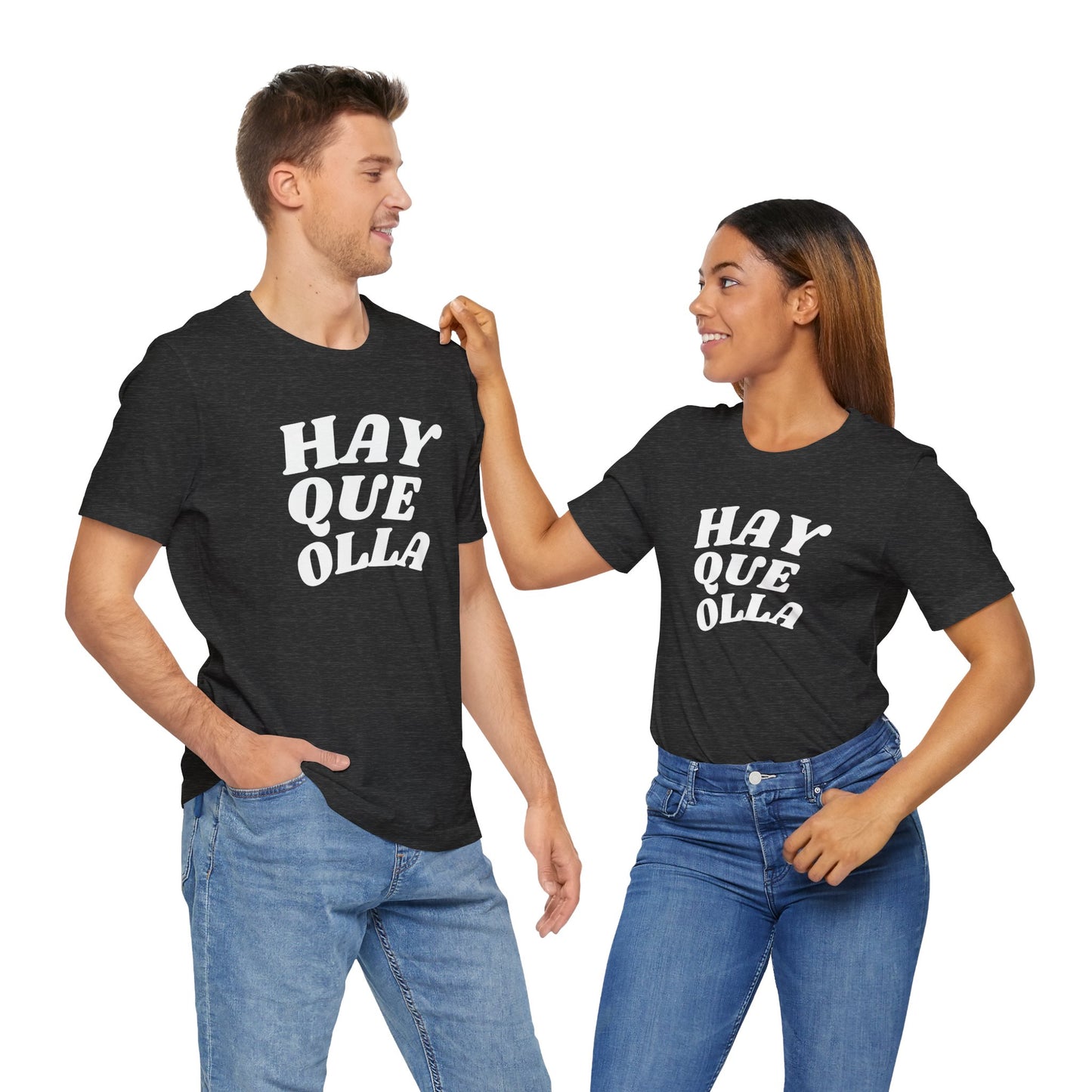 Hay Que Olla, Shirt