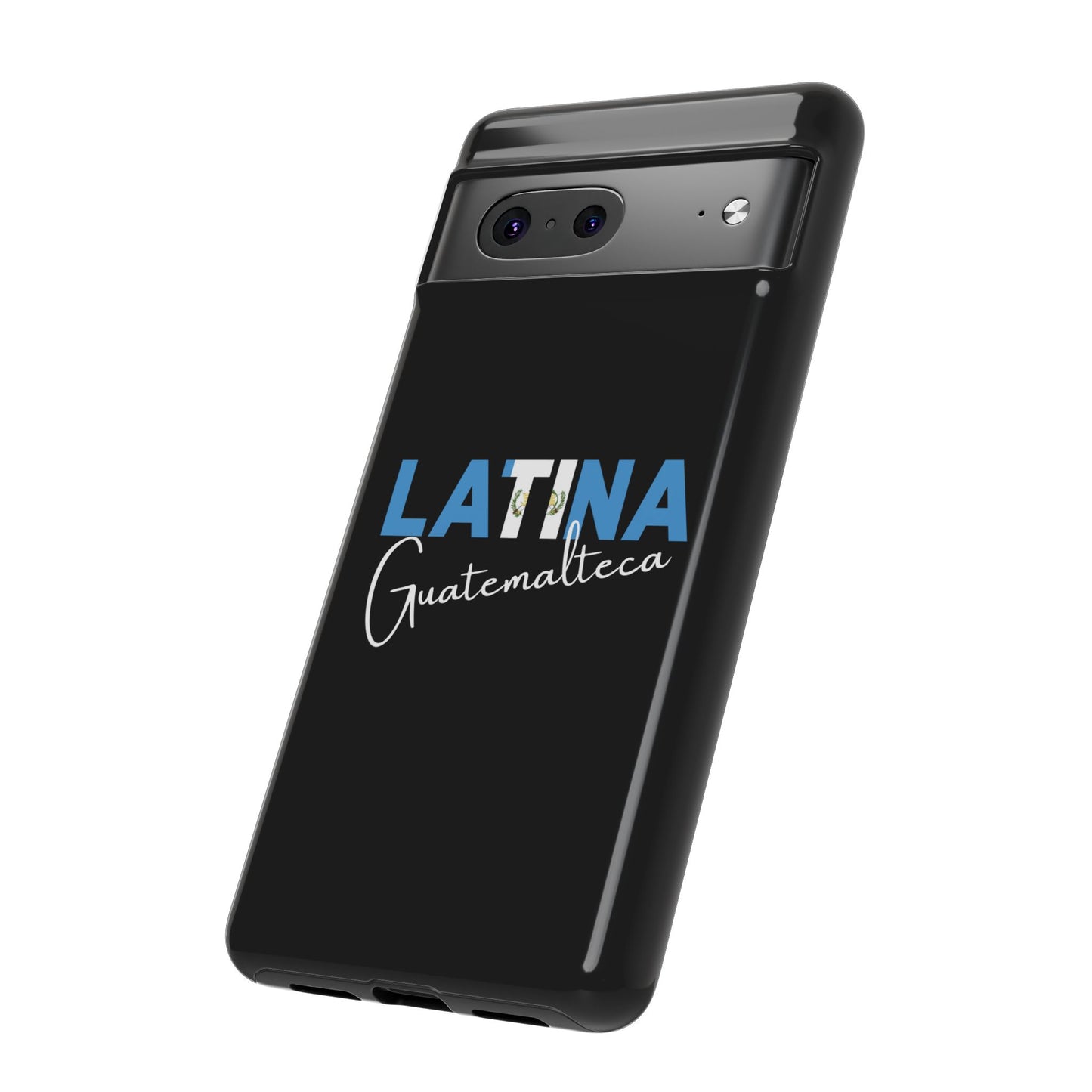 Latina Guatemalteca, Tough Phone Case