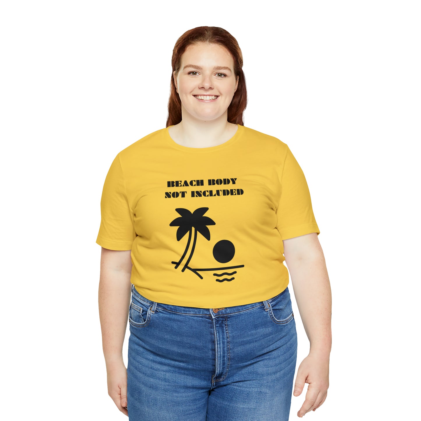 Beach Body Not Included, Shirt