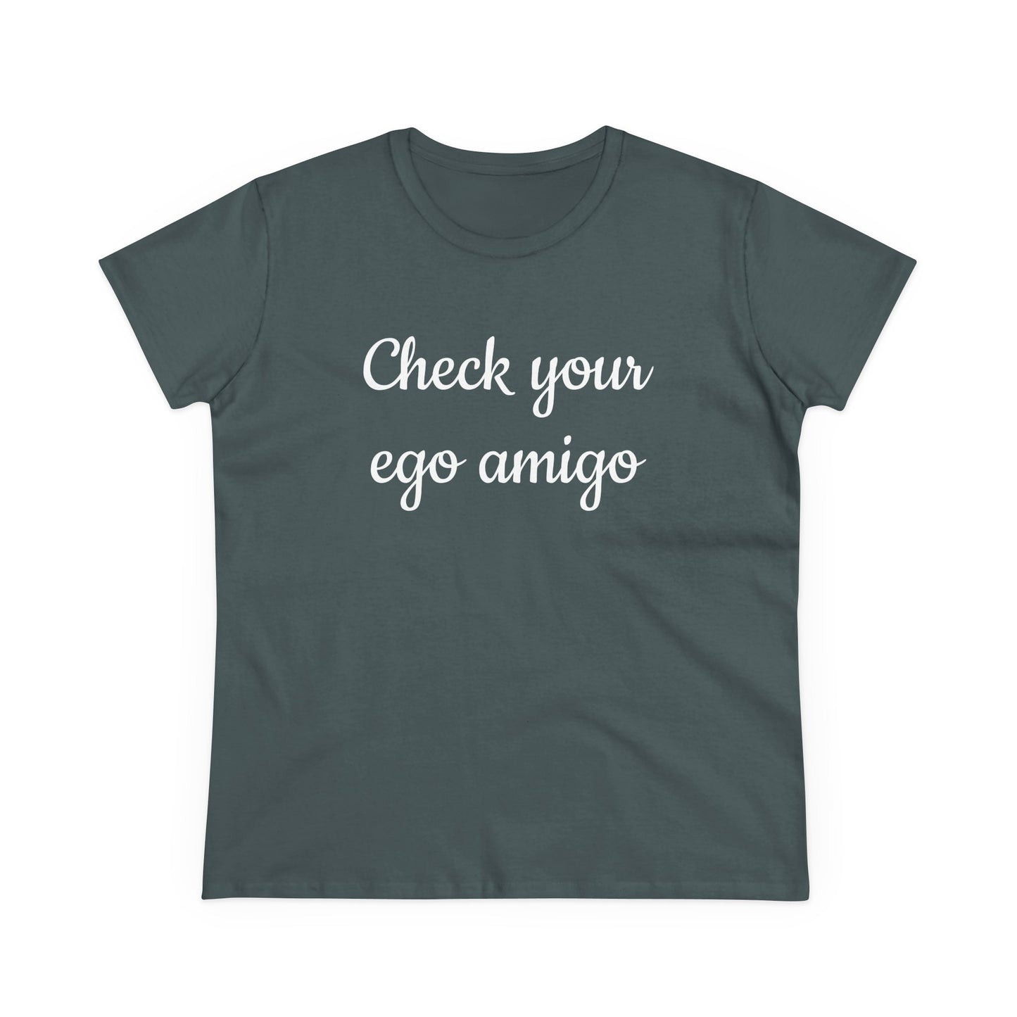 Check Your Ego Amigo, Shirt