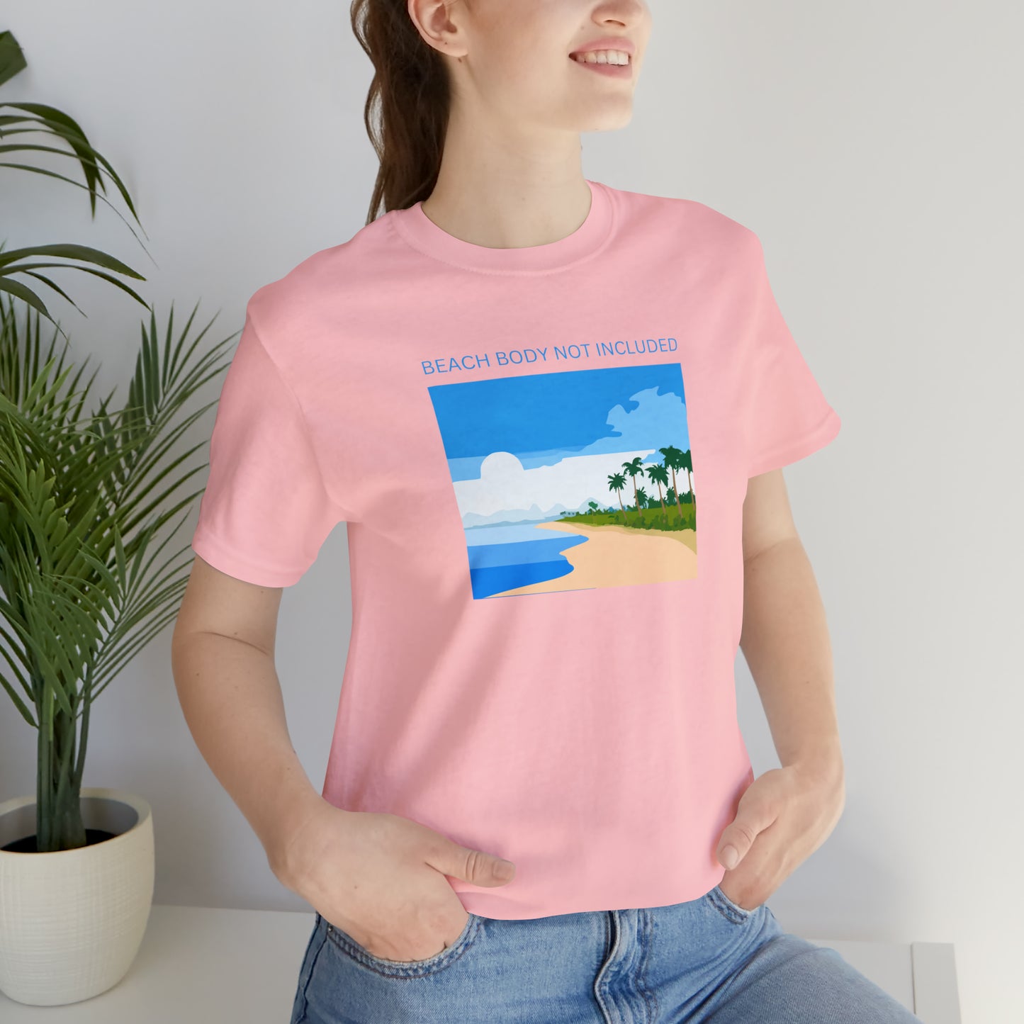 Beach Body Not Included, Shirt