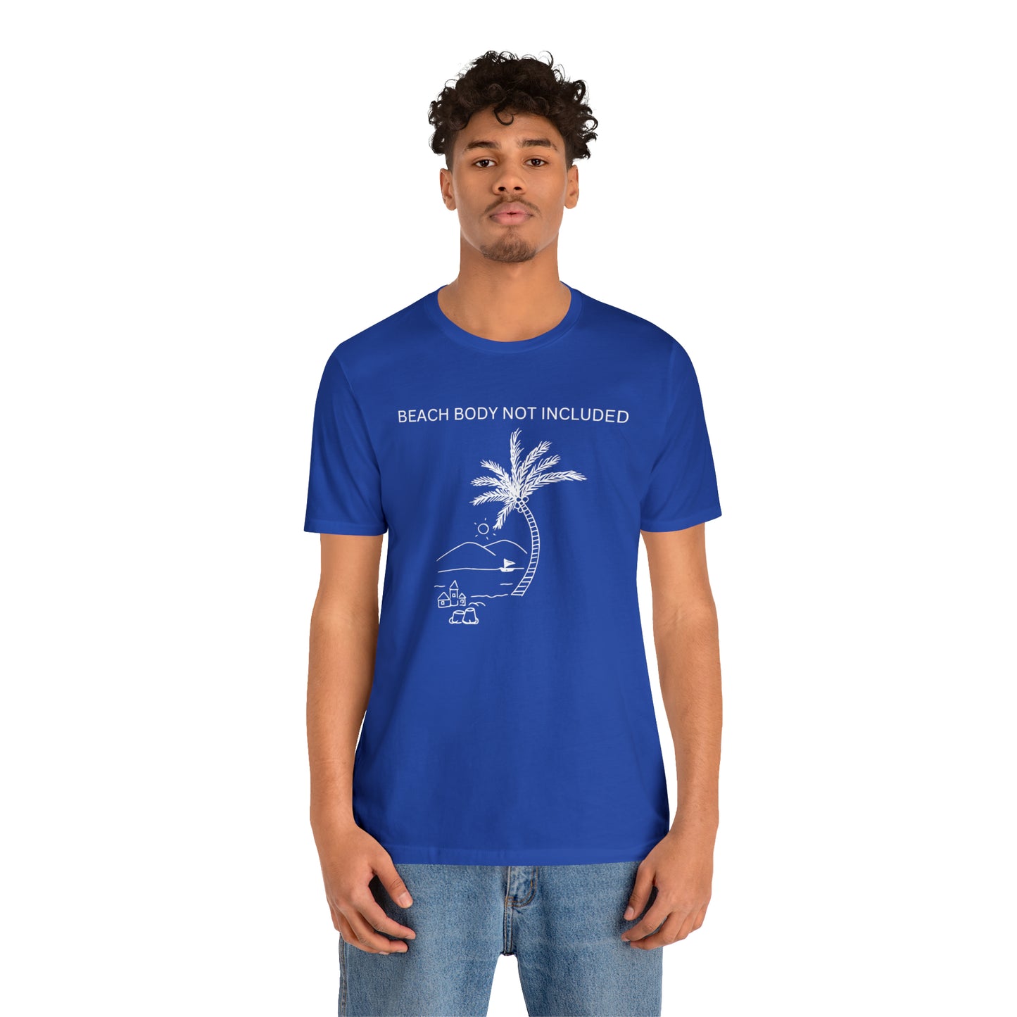 Beach Body Not Included, Shirt