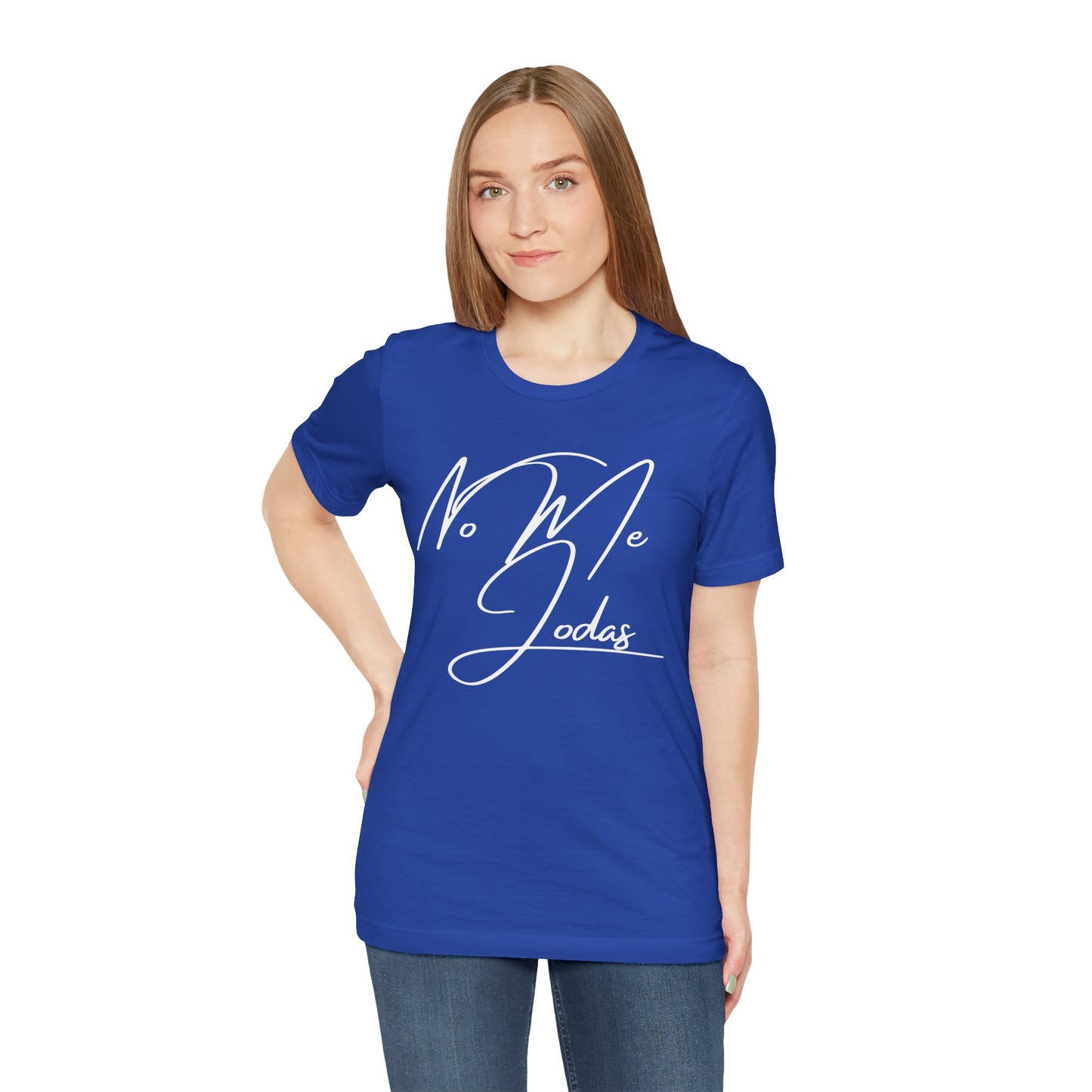 No Me Jodas, Shirt