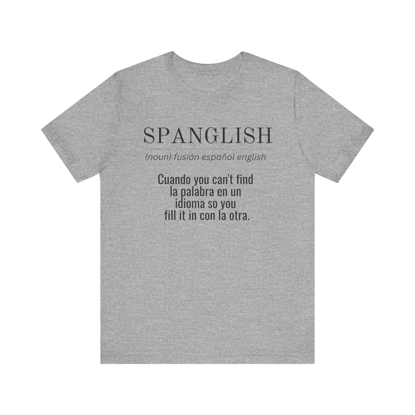 Spanglish Definition Shirt | Bilingual Pride Graphic Tee