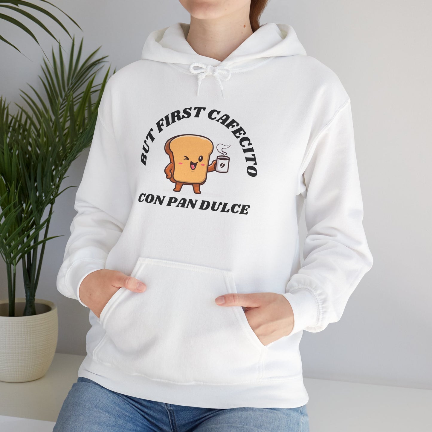 But First Cafecito, Hoodie
