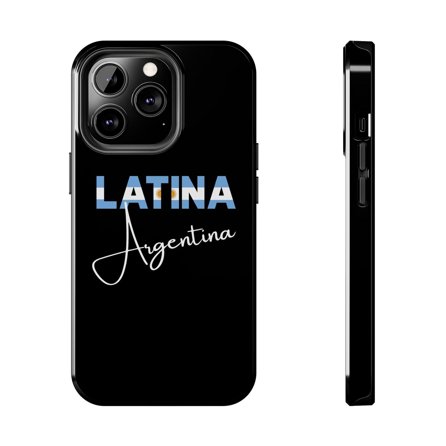 Latina Argentina Tough Phone Case | Argentina Latina Pride Protective Cover