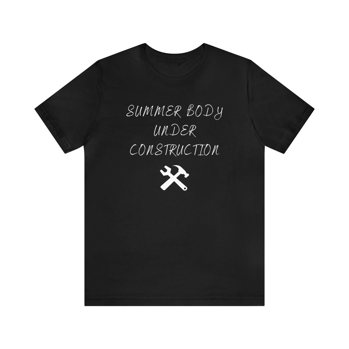 Summer Body Under Construction, Shirt