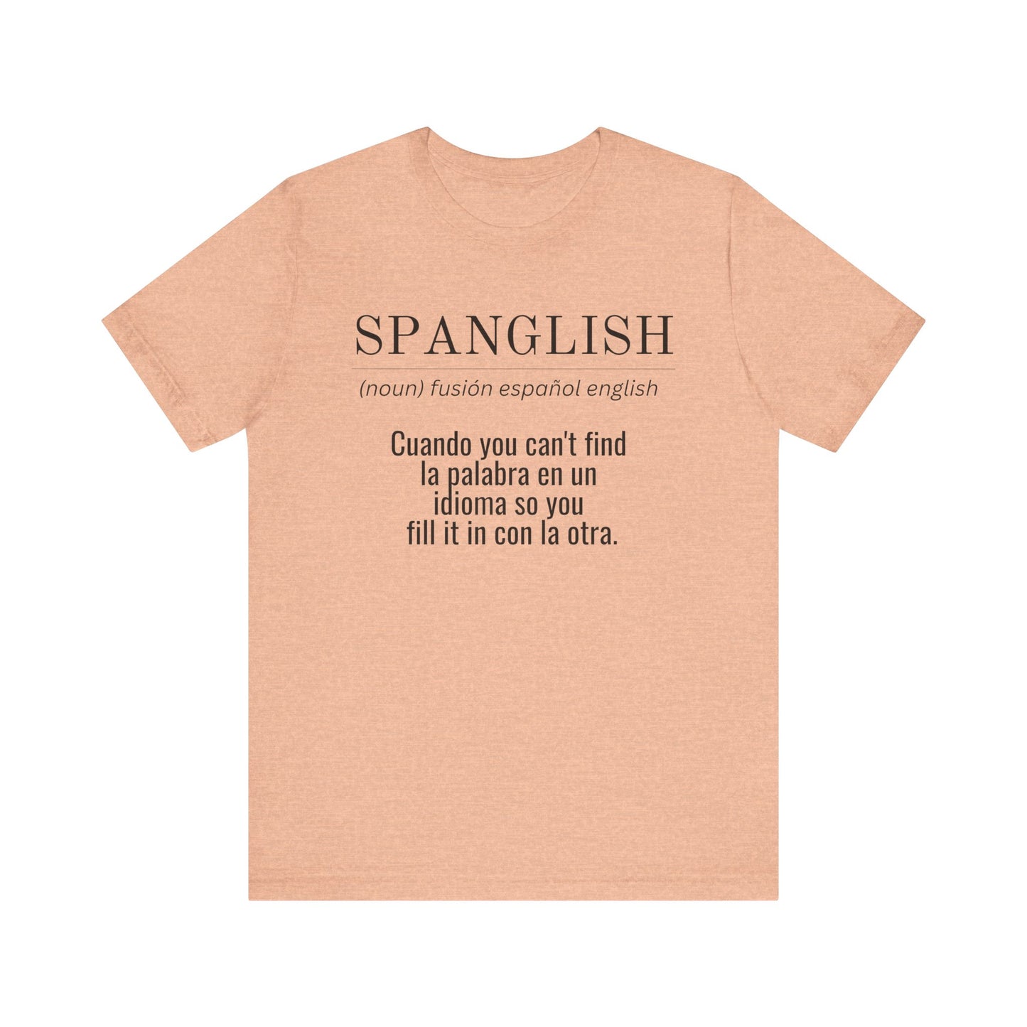 Spanglish Definition Shirt | Bilingual Pride Graphic Tee