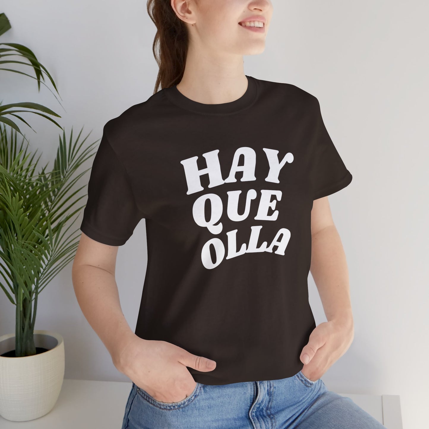 Hay Que Olla, Shirt