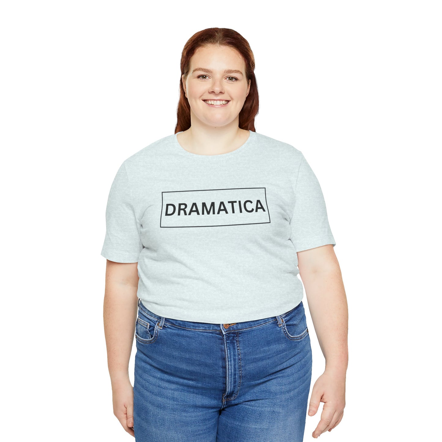Dramática Shirt | Funny Latina Graphic Tee