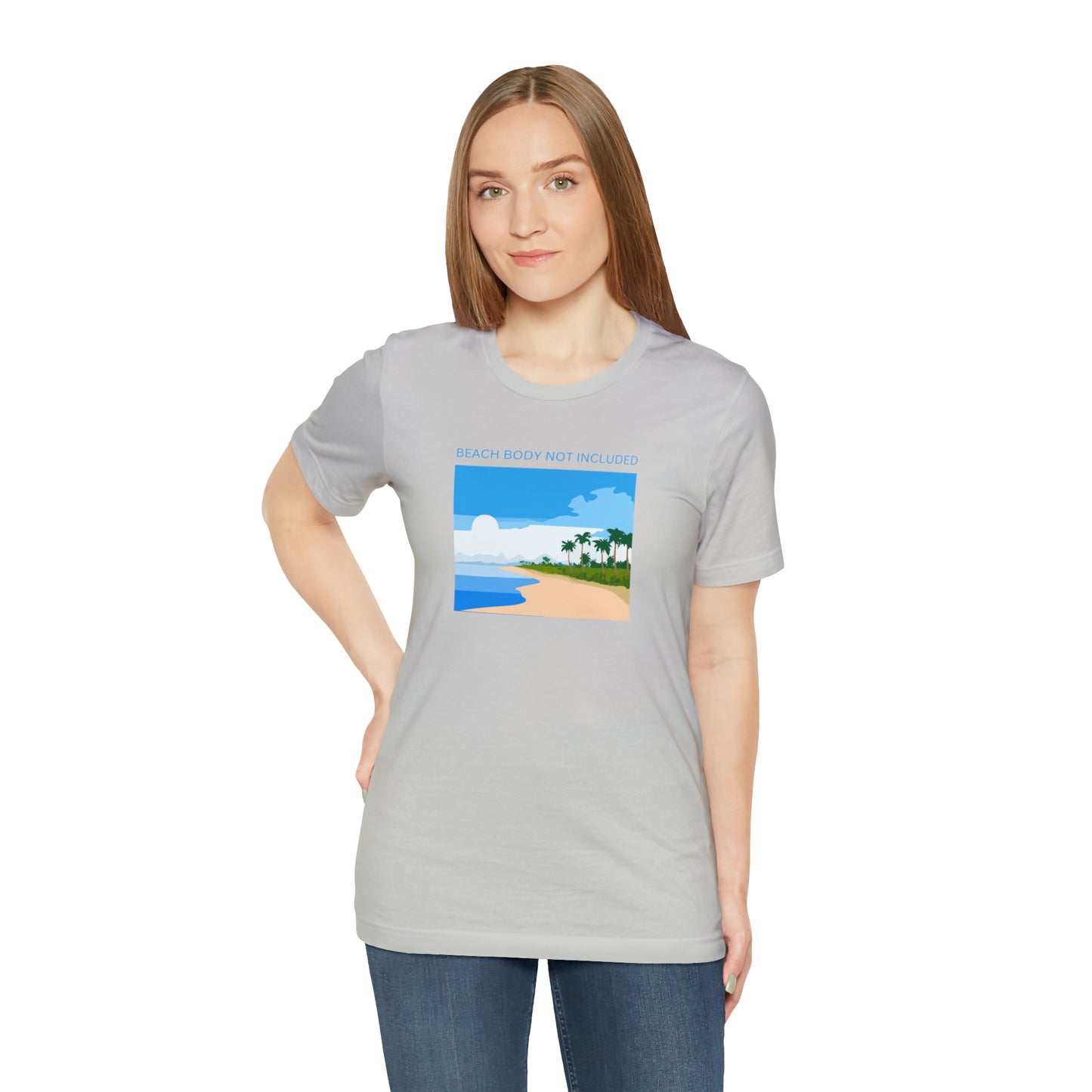Beach Body Not Included, Shirt