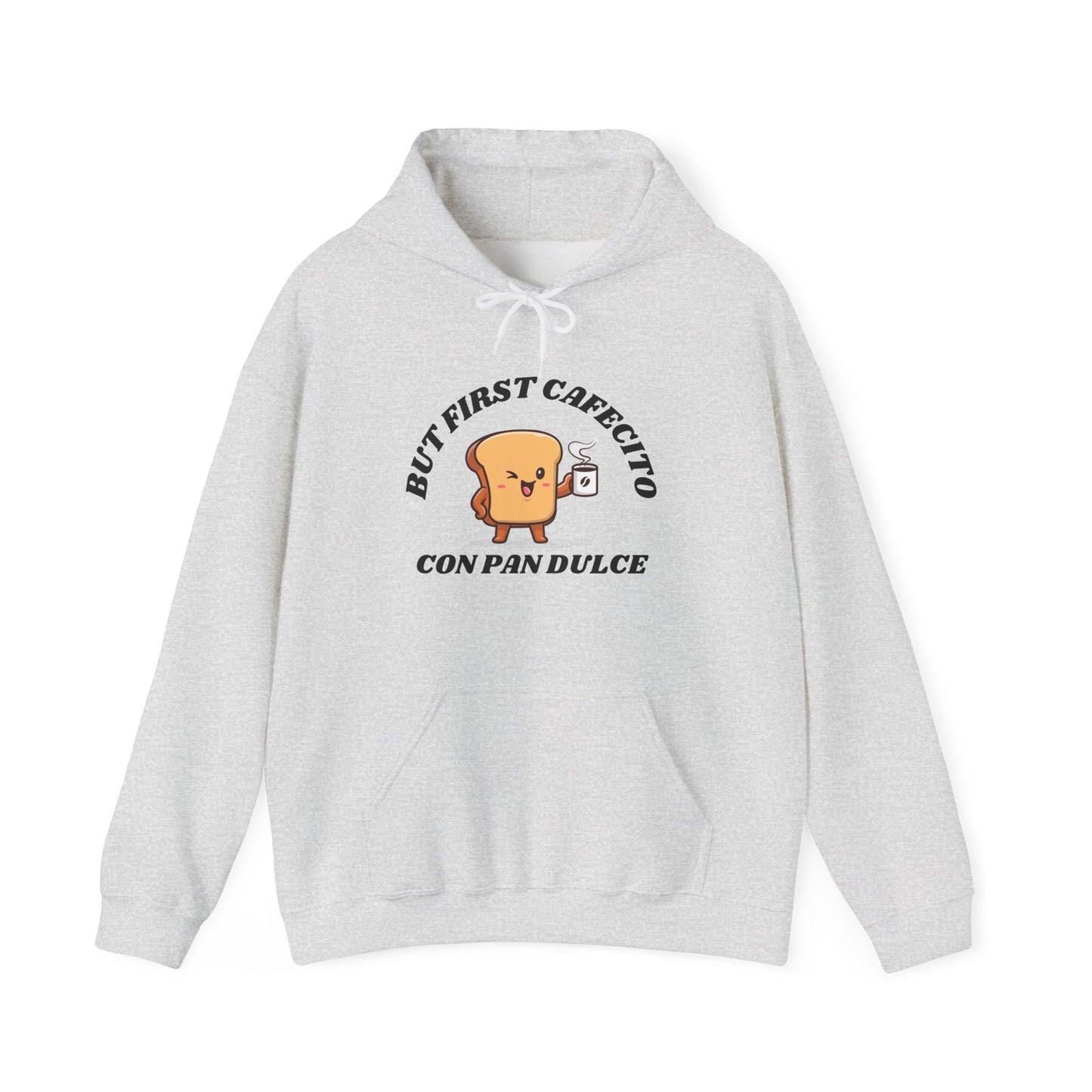 But First Cafecito, Hoodie