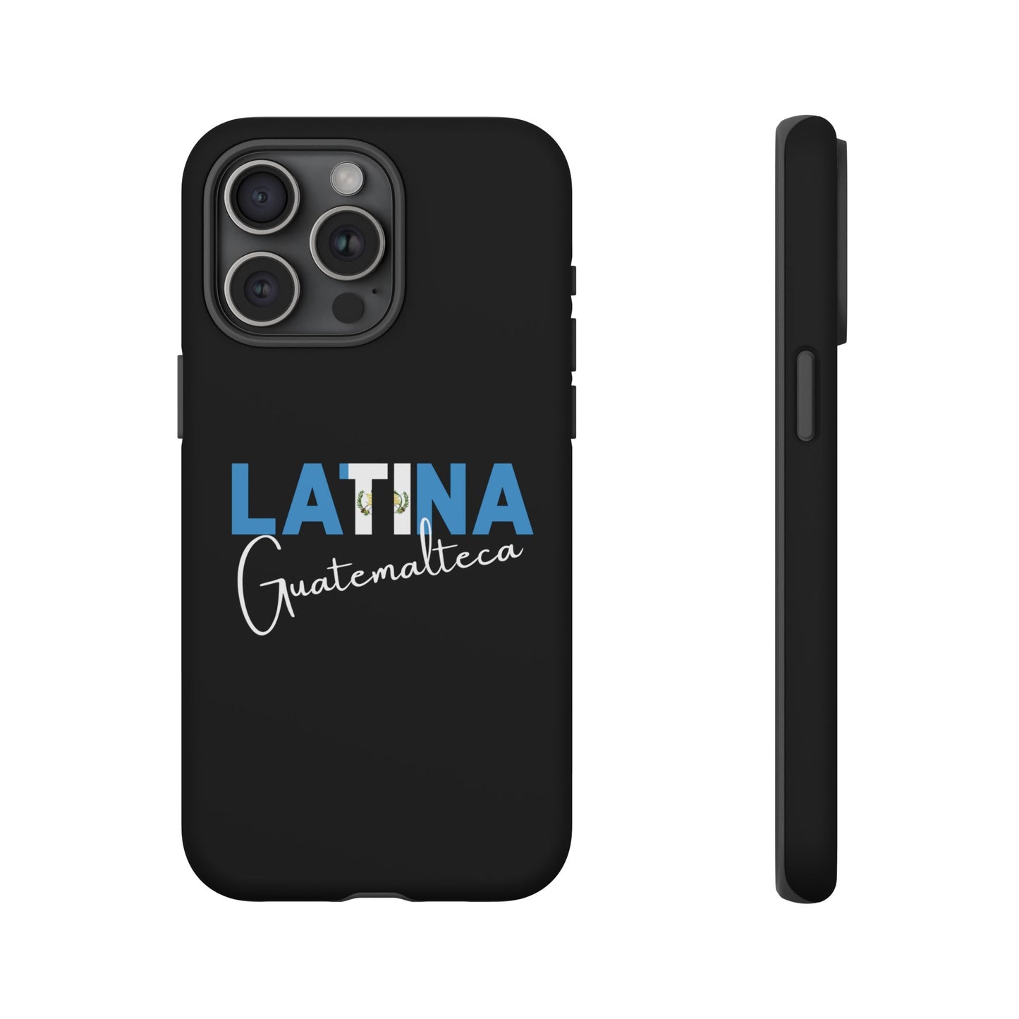 Latina Guatemalteca, Tough Phone Case