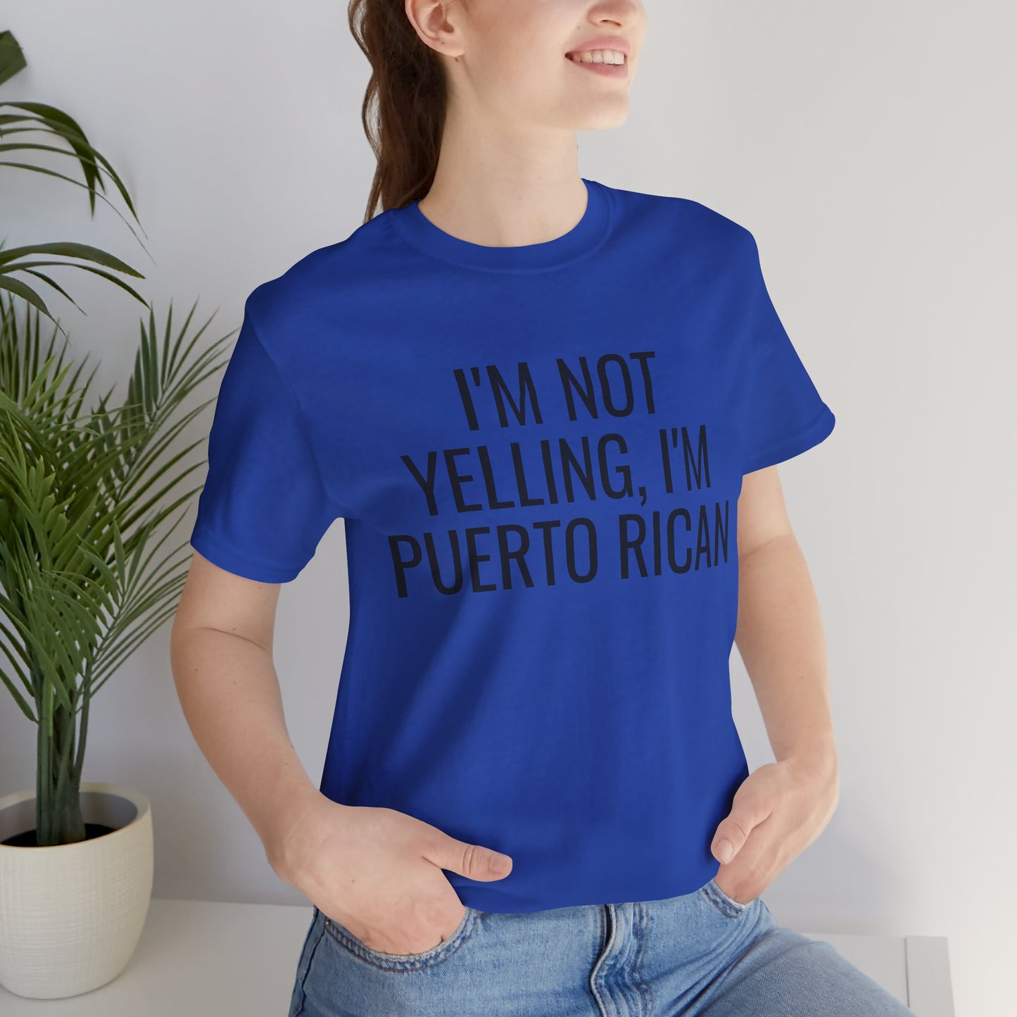 I’m Not Yelling I’m Puerto Rican Shirt | Funny Boricua Pride Graphic Tee