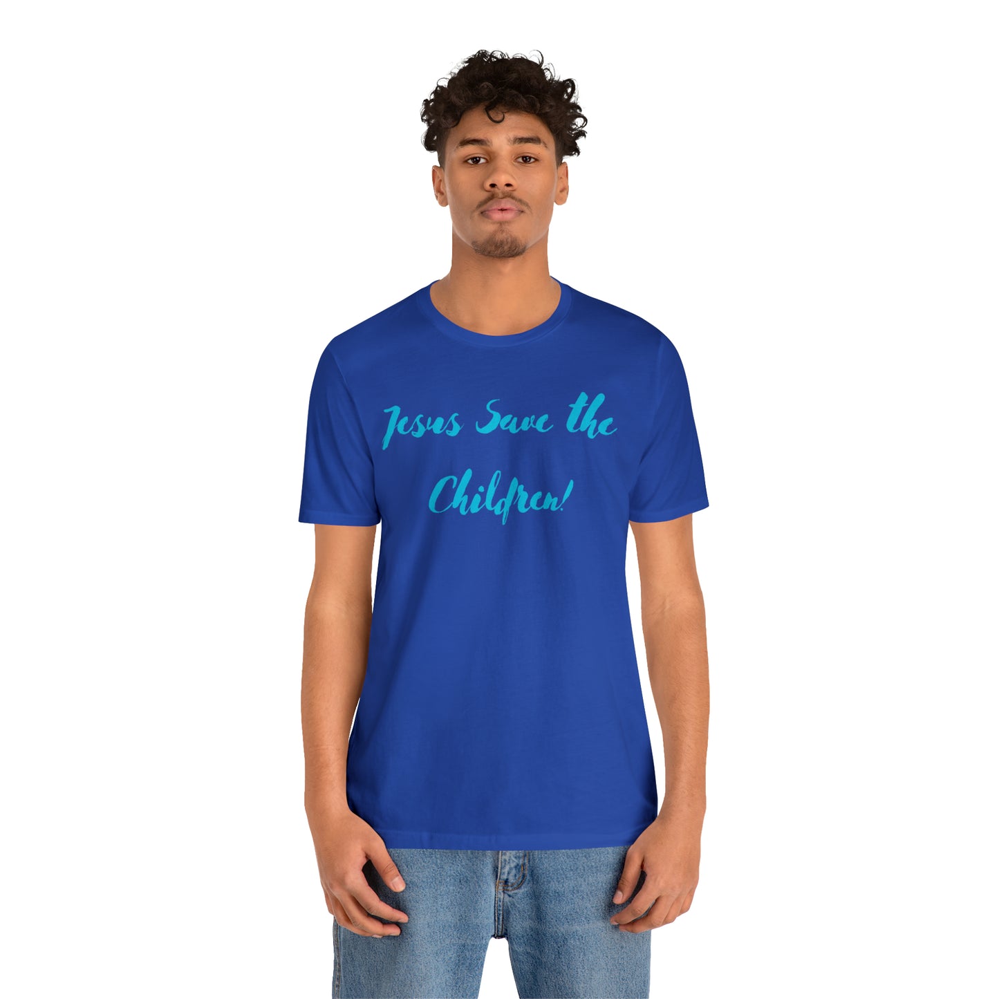Jesus Save the Children, Shirt