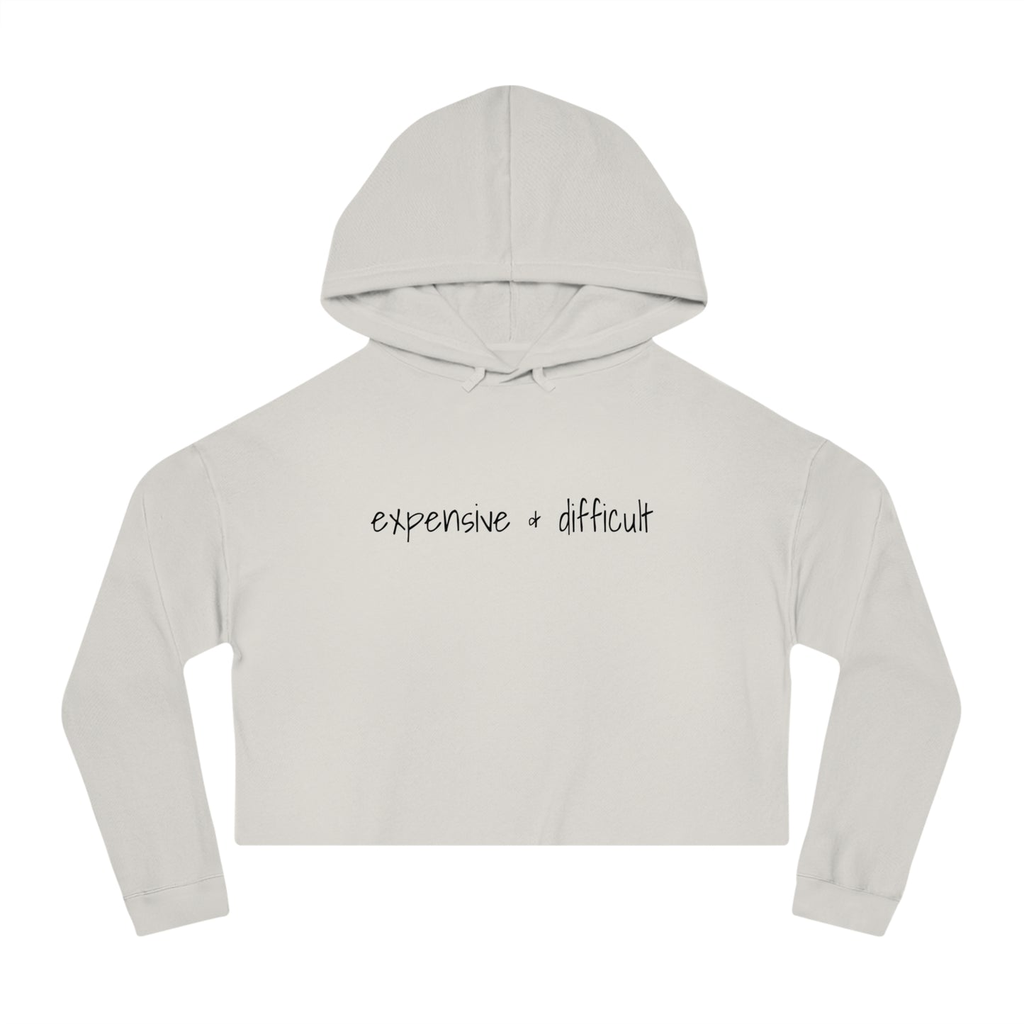 Expensive & Difficult, Cropped Hoodie