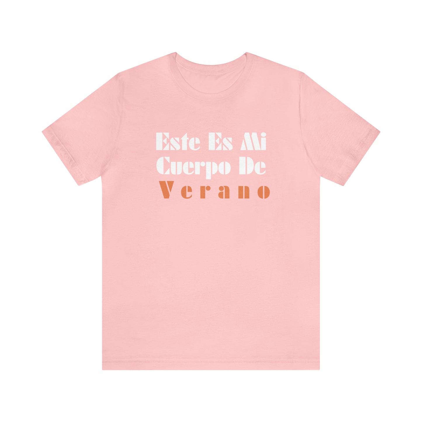 Este Es Mi Cuerpo De Verano, Shirt