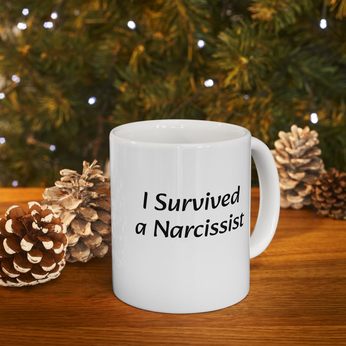 I Survived a Narcissist, Ceramic Mug 11oz