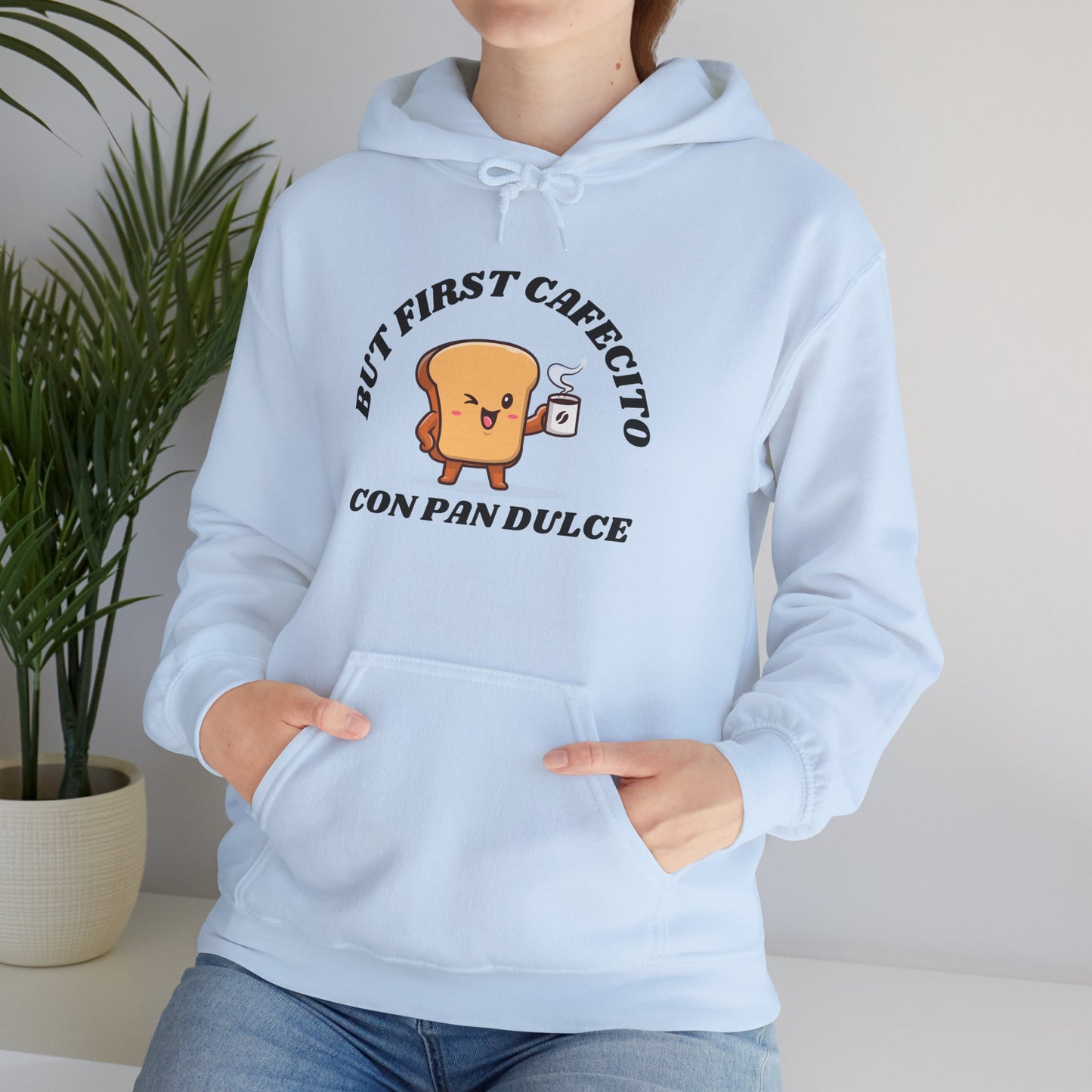 But First Cafecito, Hoodie