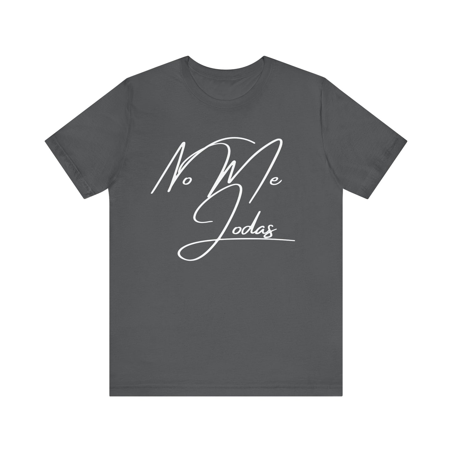No Me Jodas, Shirt