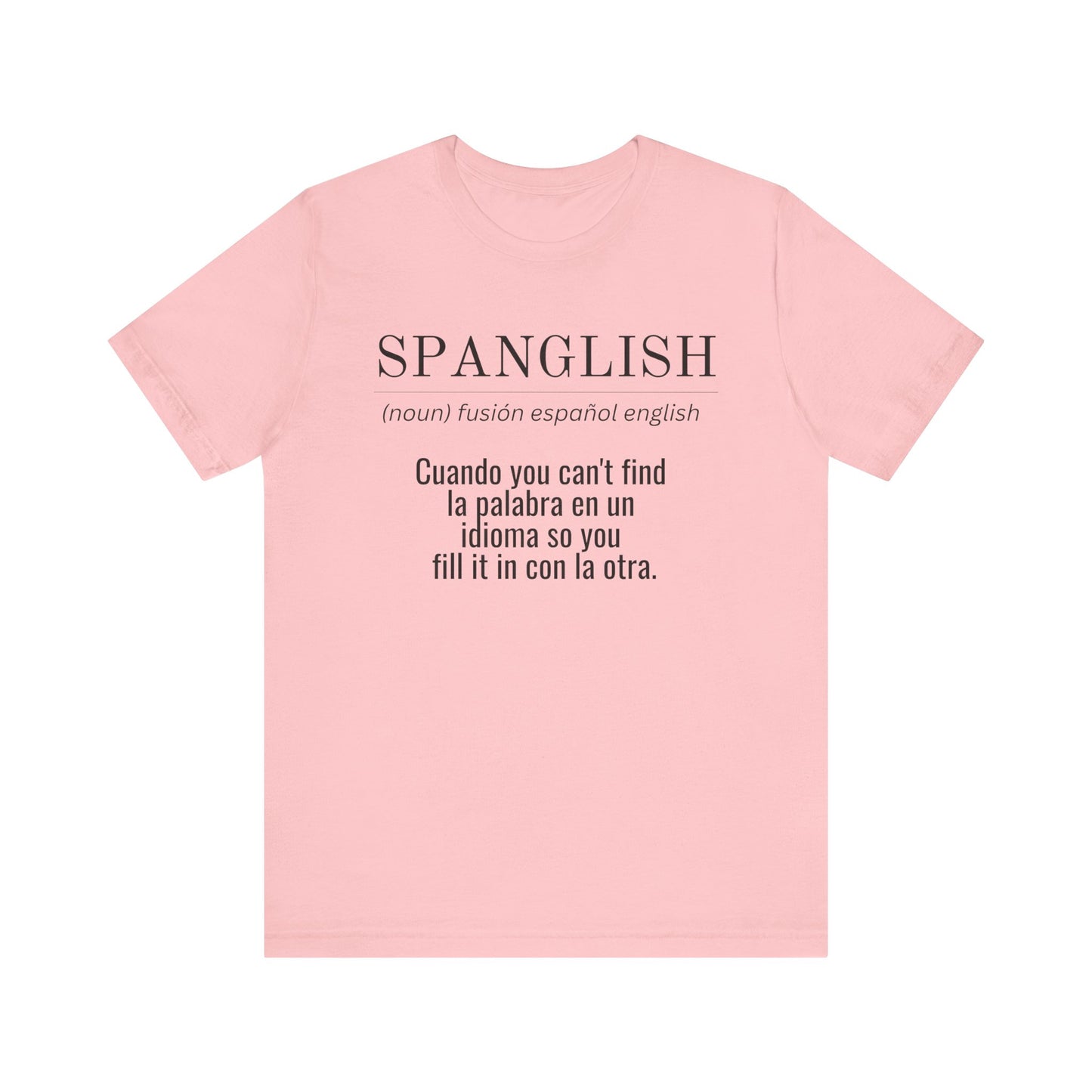 Spanglish Definition Shirt | Bilingual Pride Graphic Tee