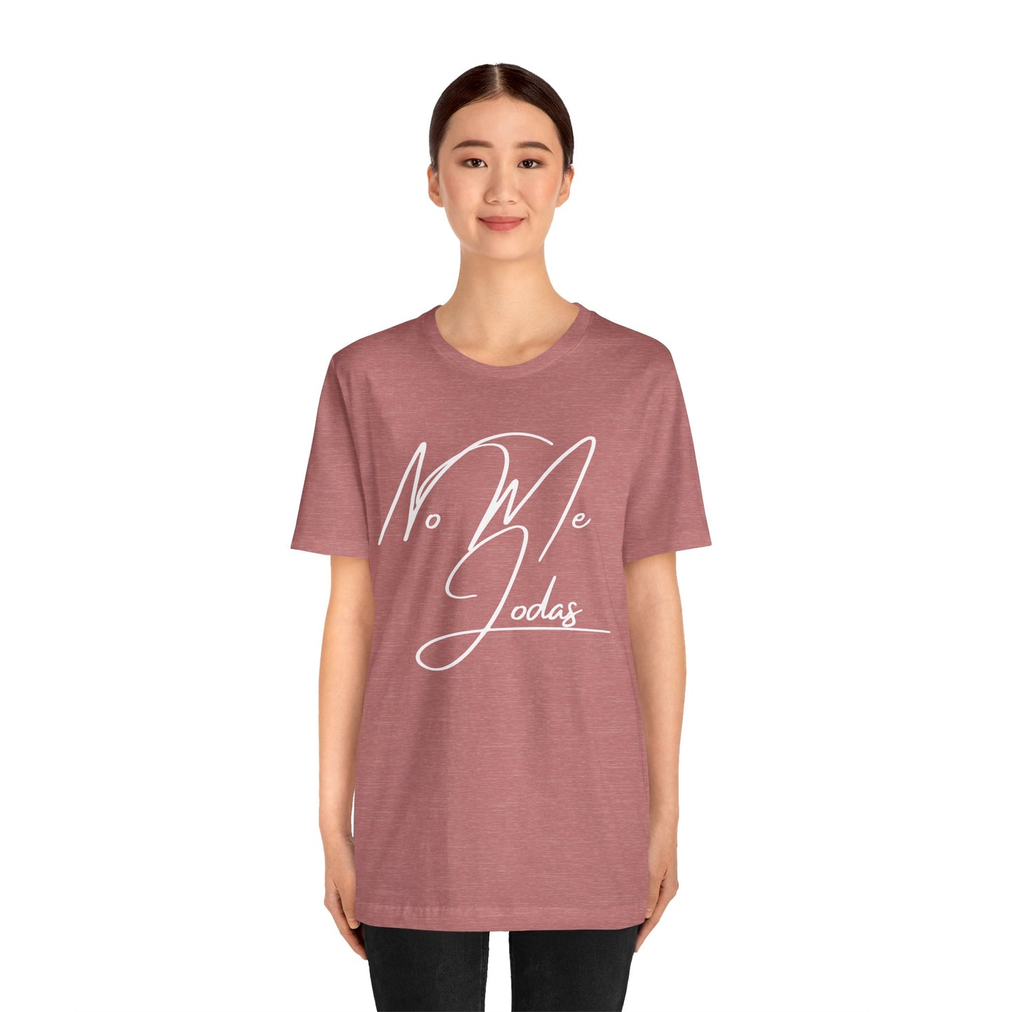 No Me Jodas, Shirt