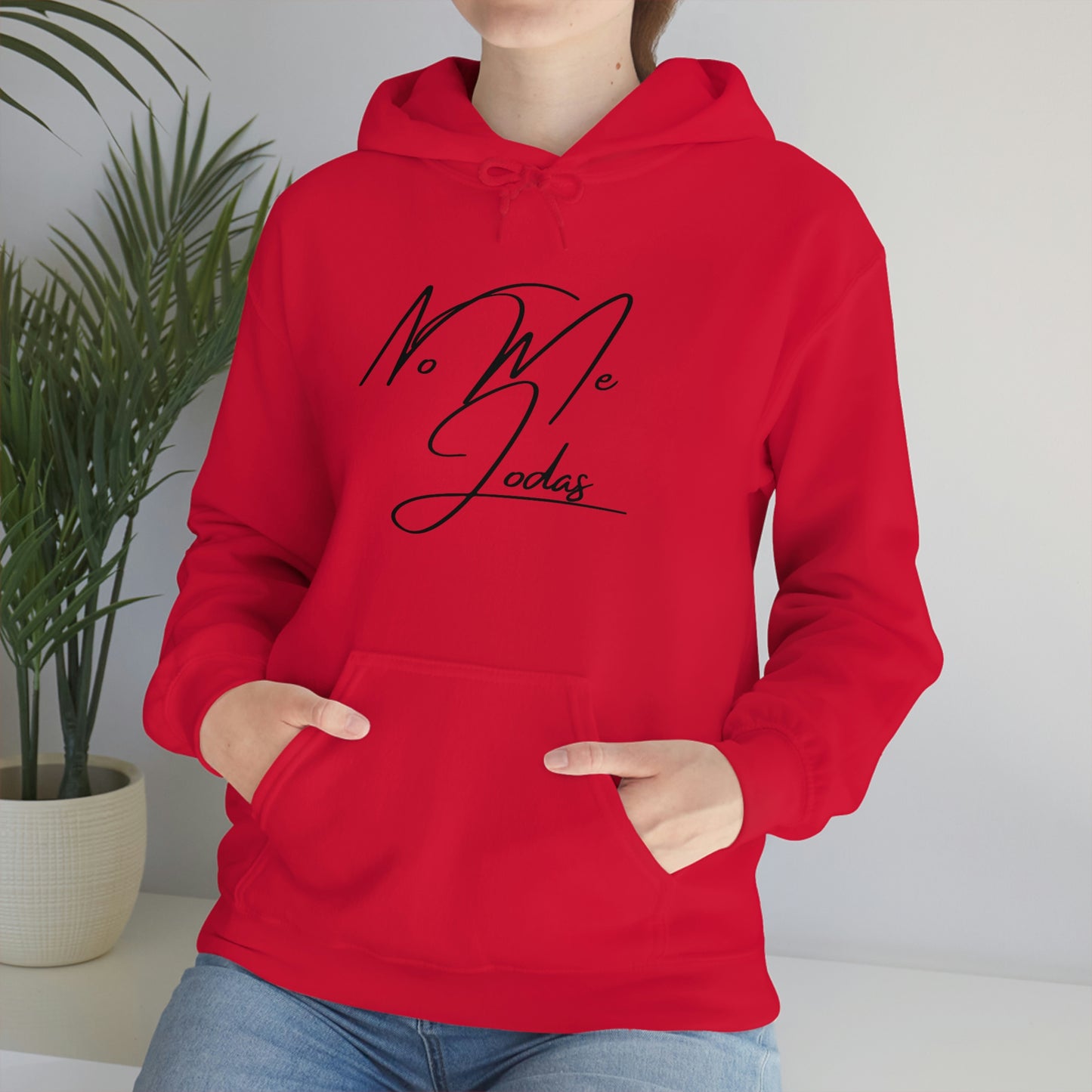 No Me Jodas, Hoodie