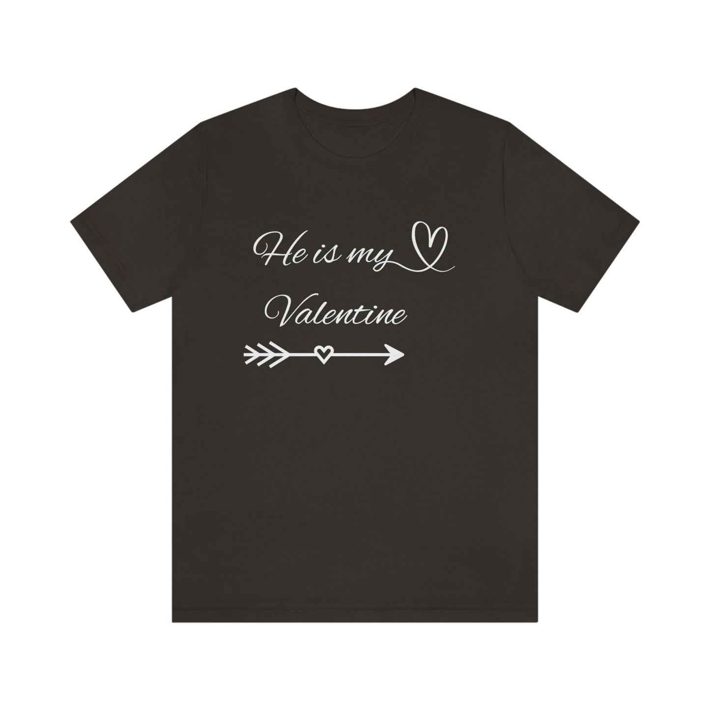 He is My Valentine, with White Letters, Shirt