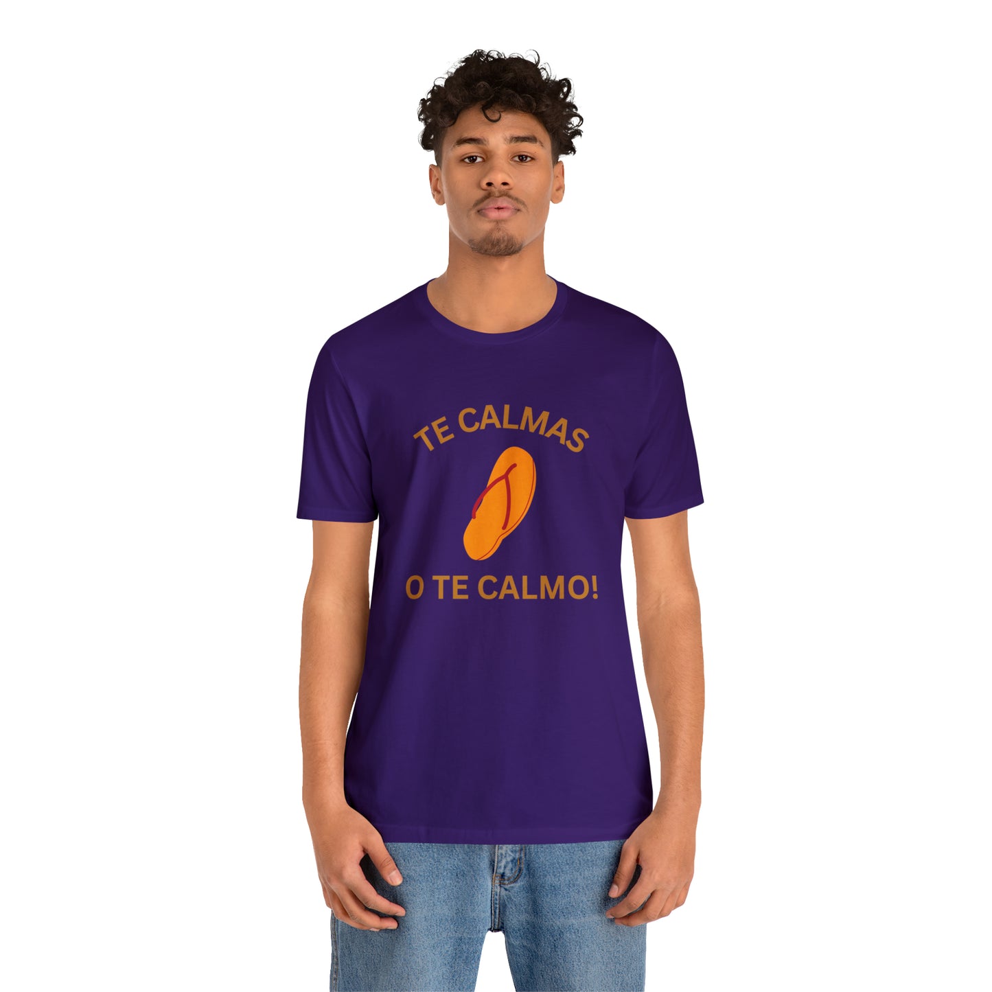 Te Calmas Chancla, Shirt
