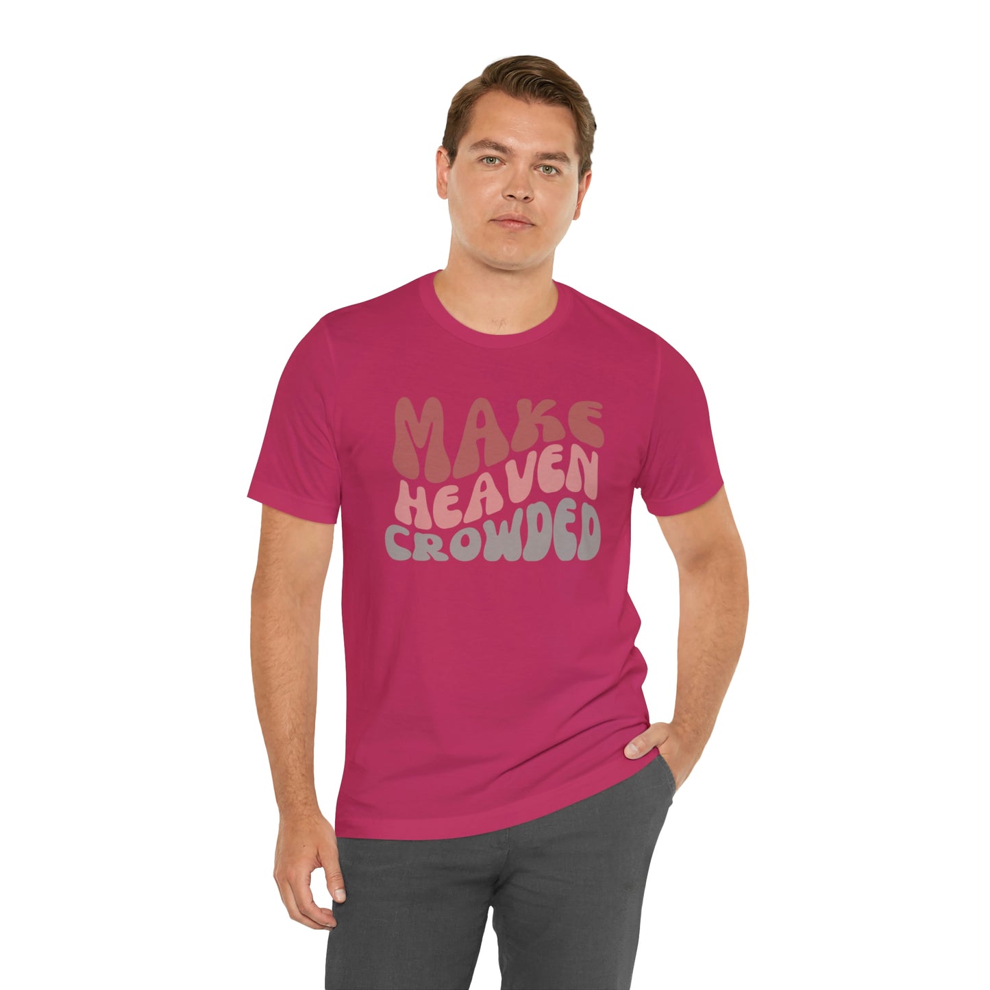Make Heaven Crowded, Retro Shirt